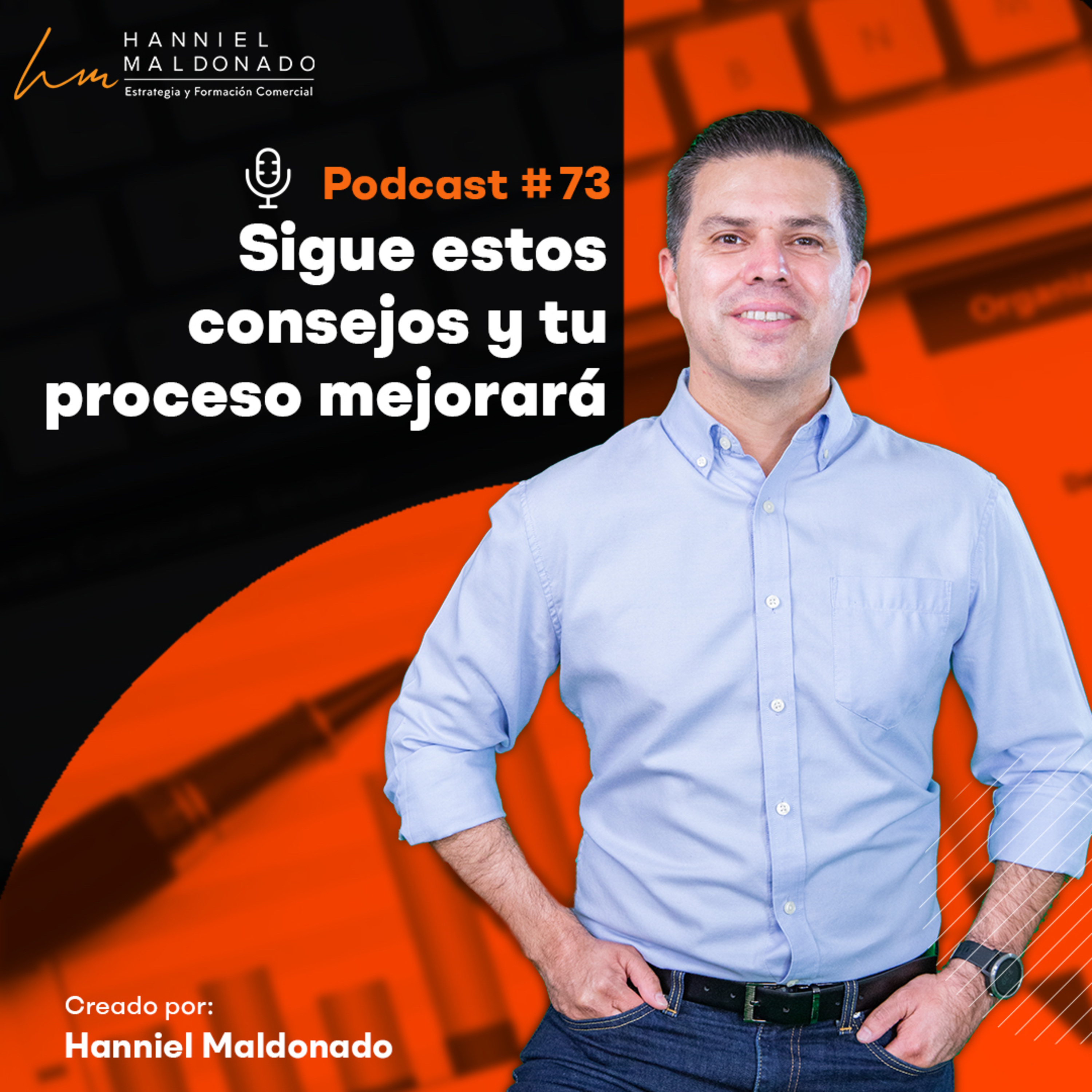 Hanniel Maldonado: Estrategia Comercial