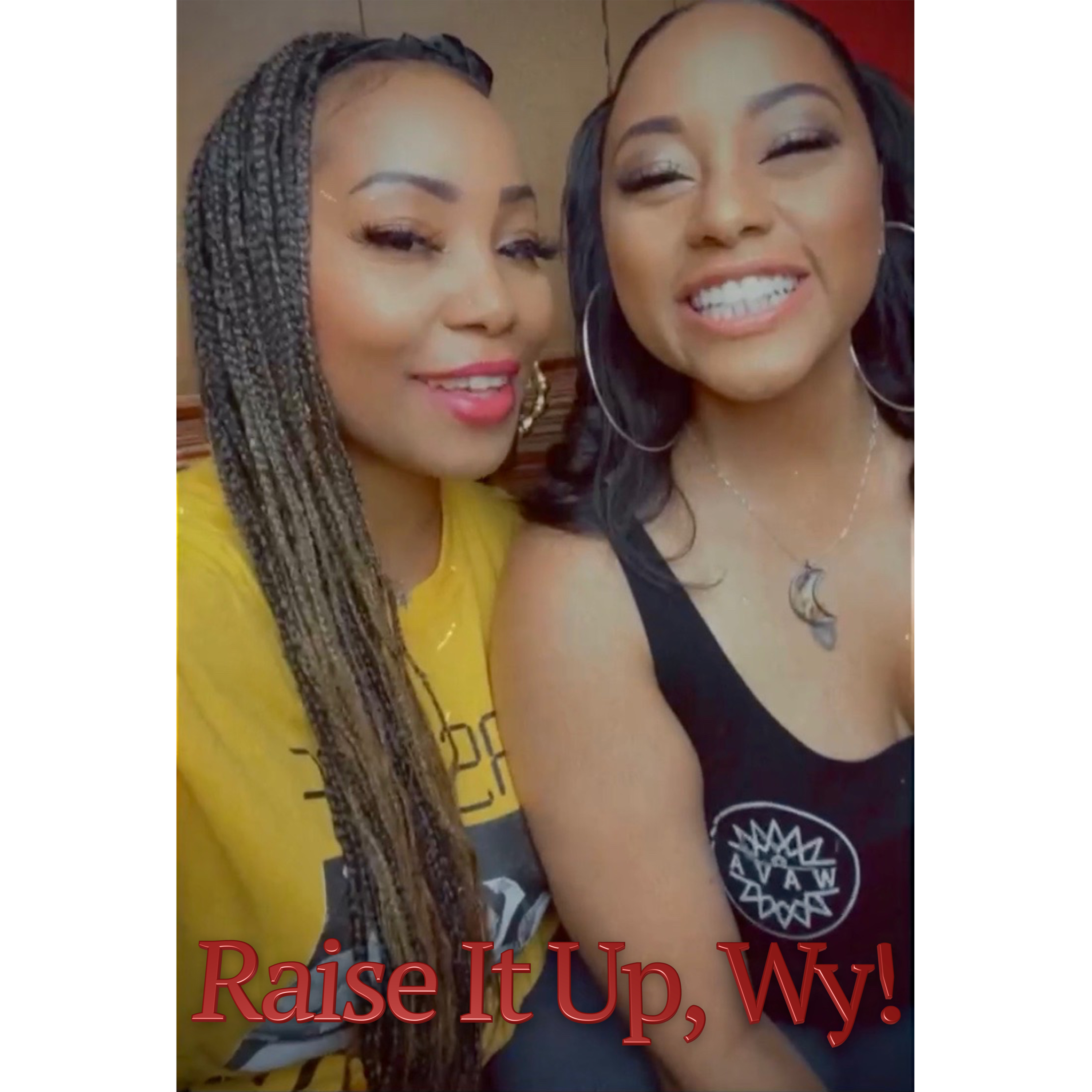 Raise It Up, Wy! ep. 22 -- Heartbreak after Graduation? episode artwork
