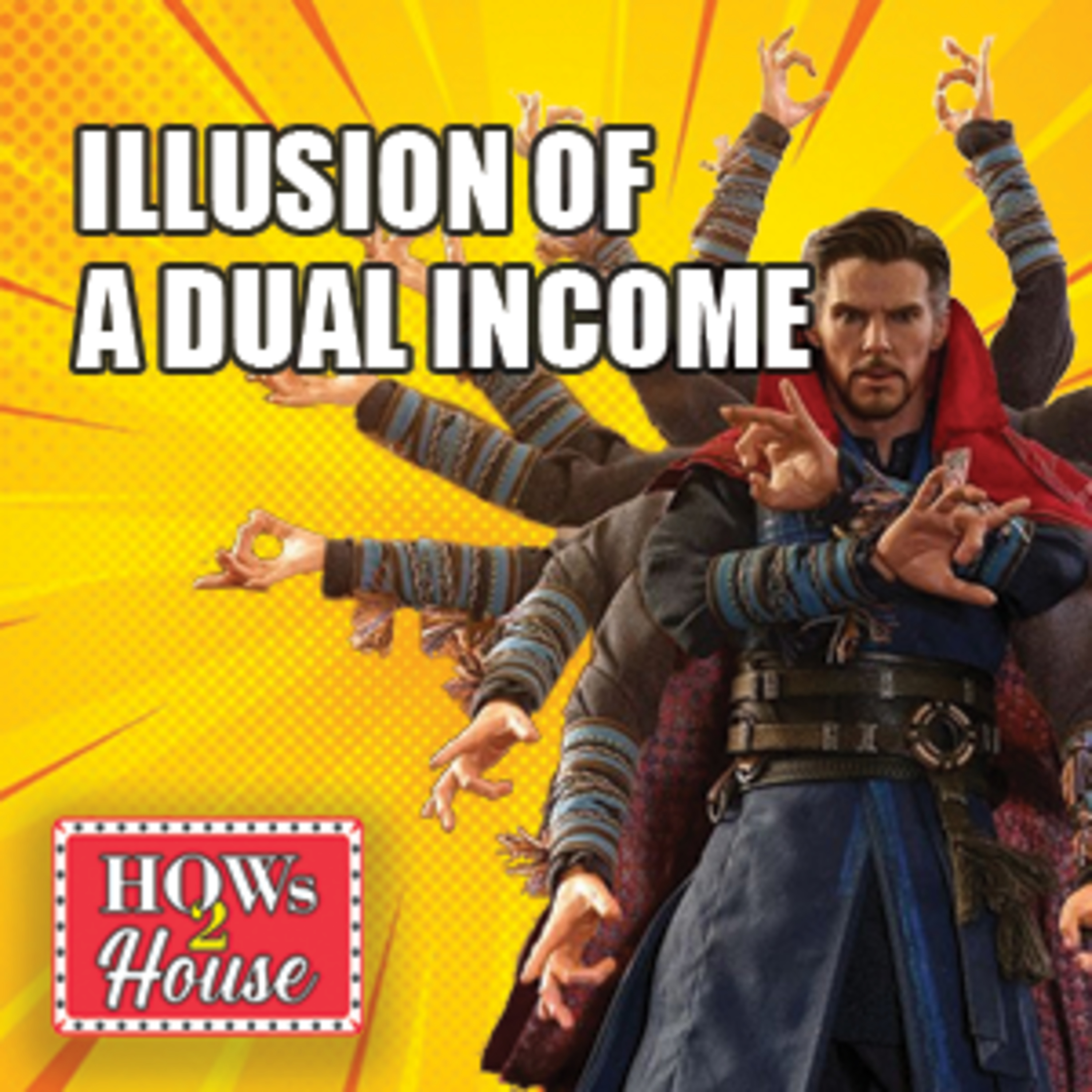 Realty Reality | Ep 25. The Illusion of a dual income