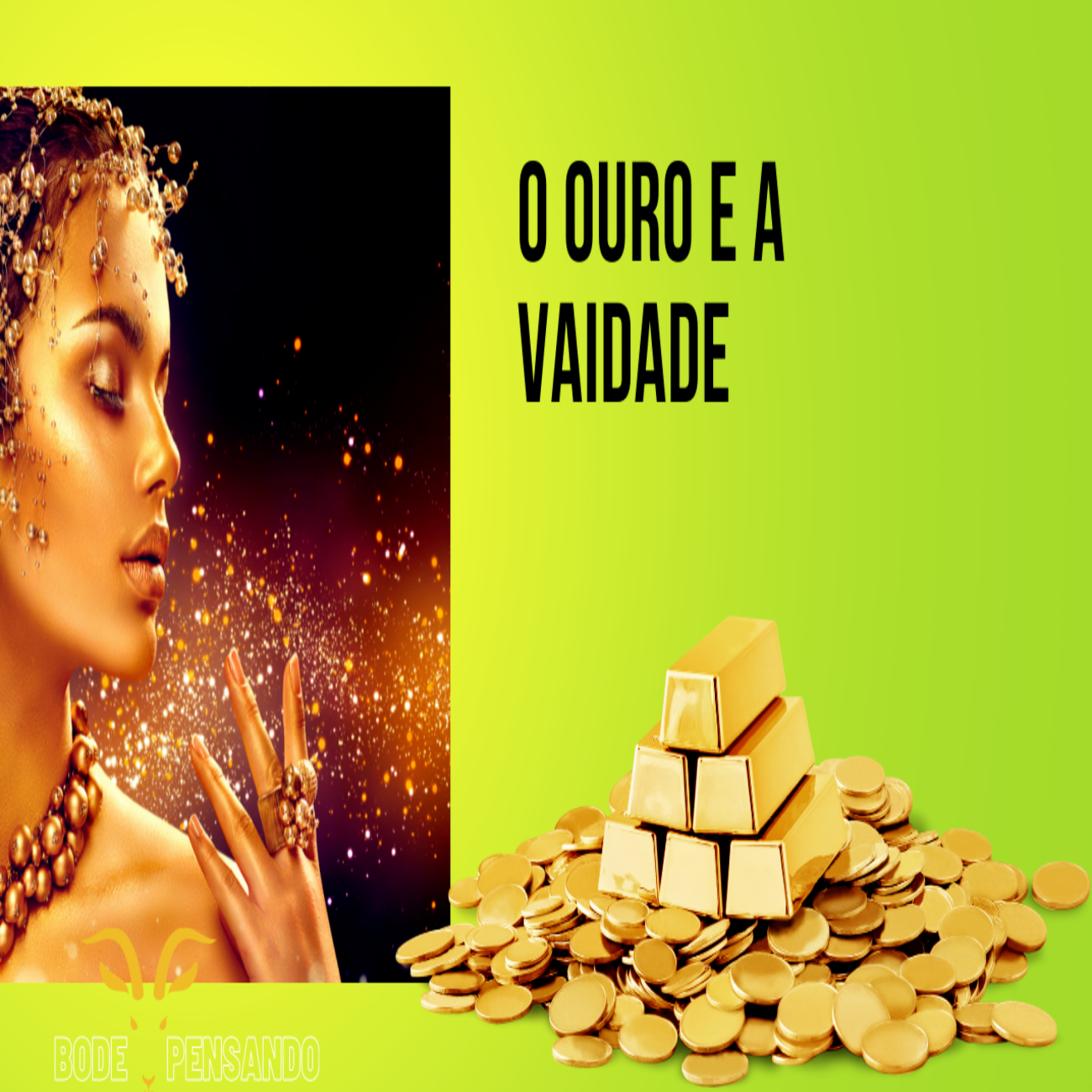 #133 - O Ouro E A Vaidade episode artwork