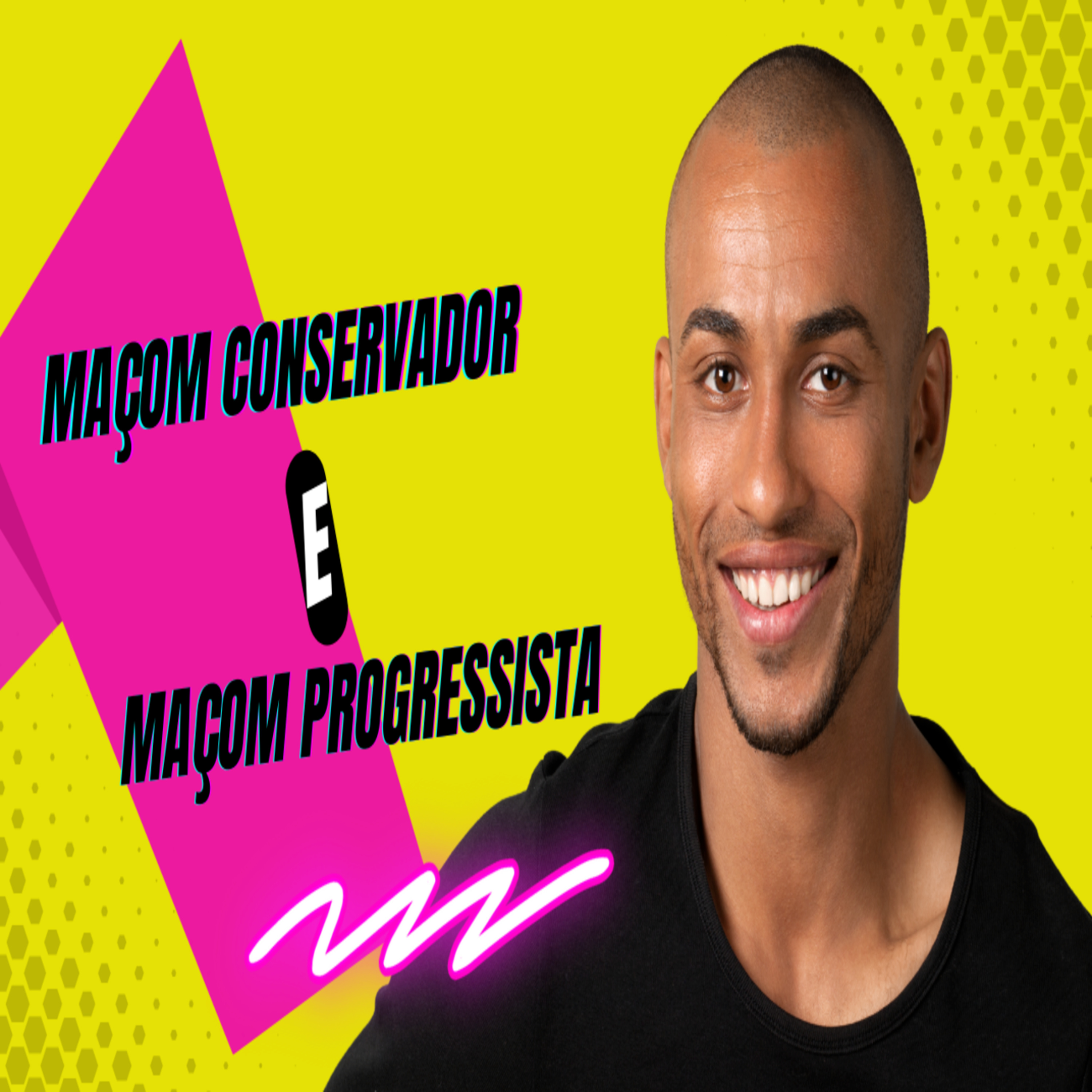 #248 - Maçom Conservador E Maçom Progressista episode artwork