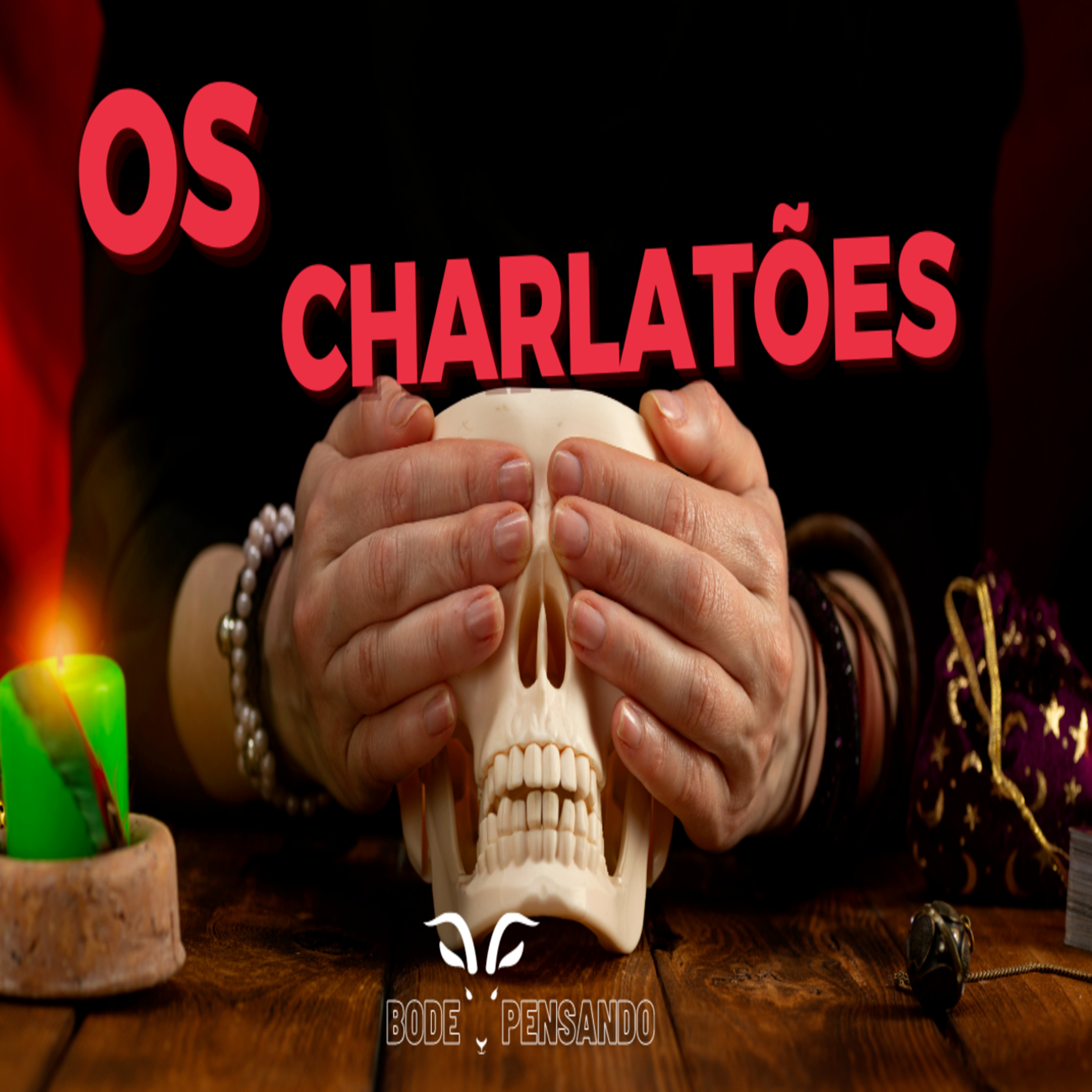 #276 - Os Charlatões episode artwork