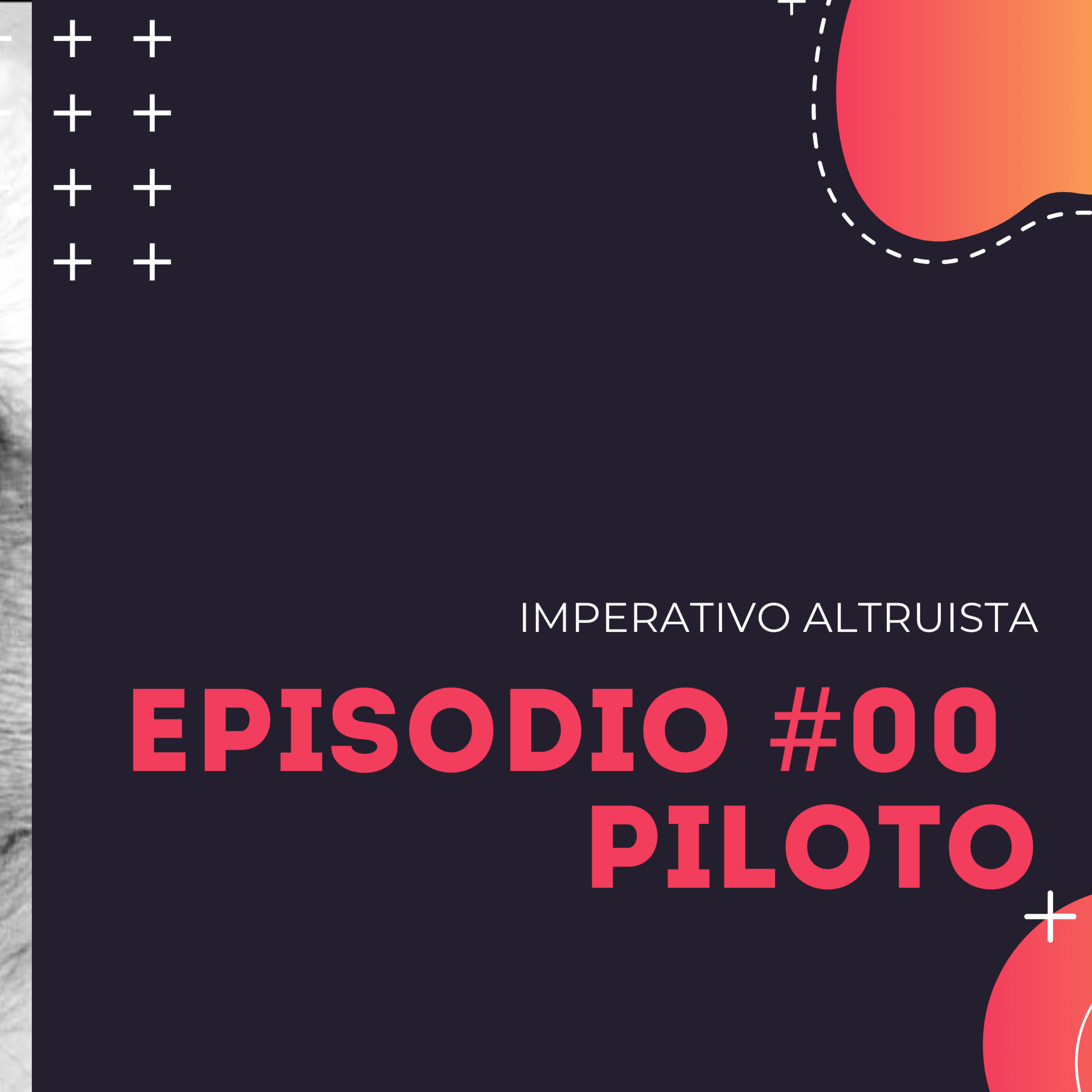 Imperativo Altruista Podcast