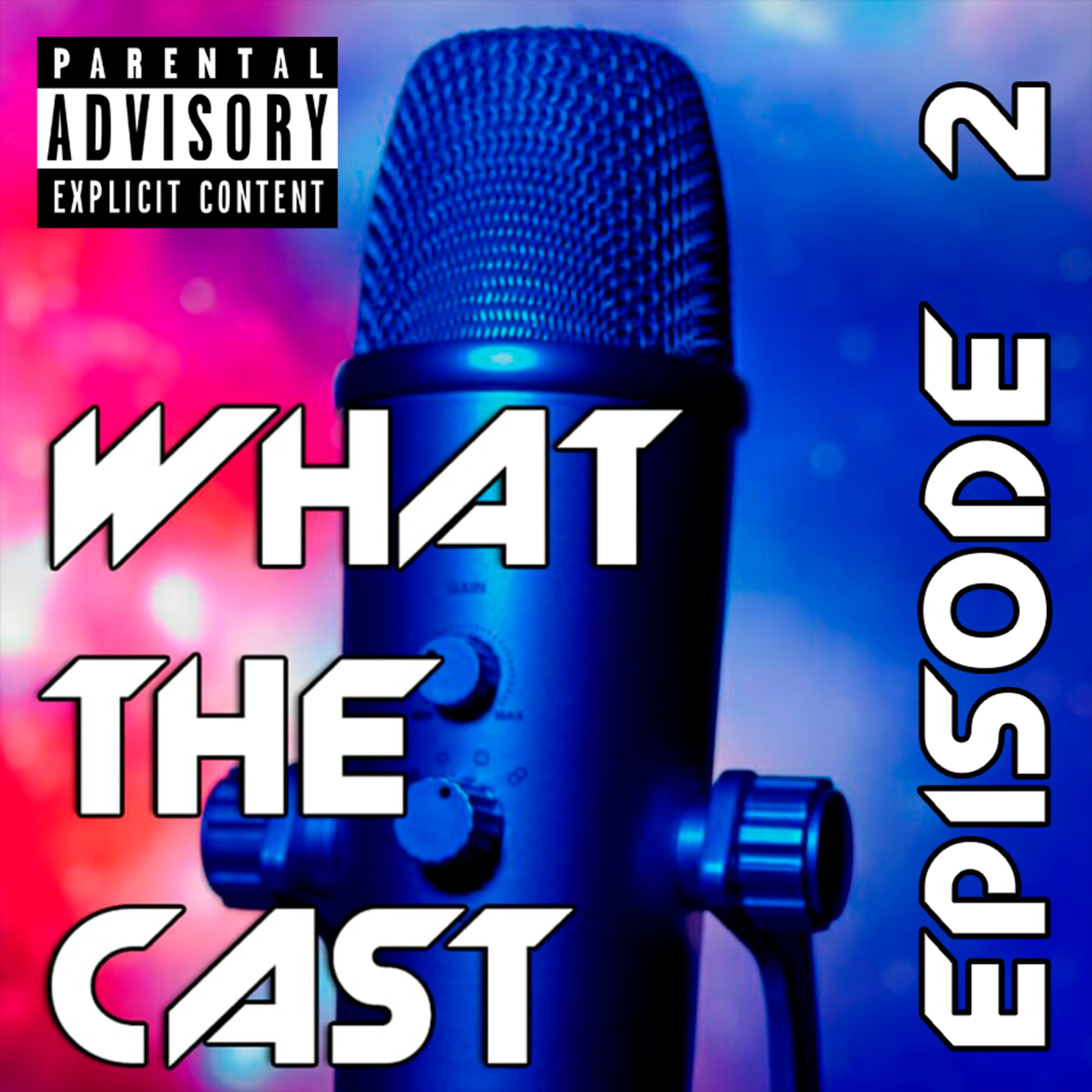 What The Cast #2 — Перенесенный
