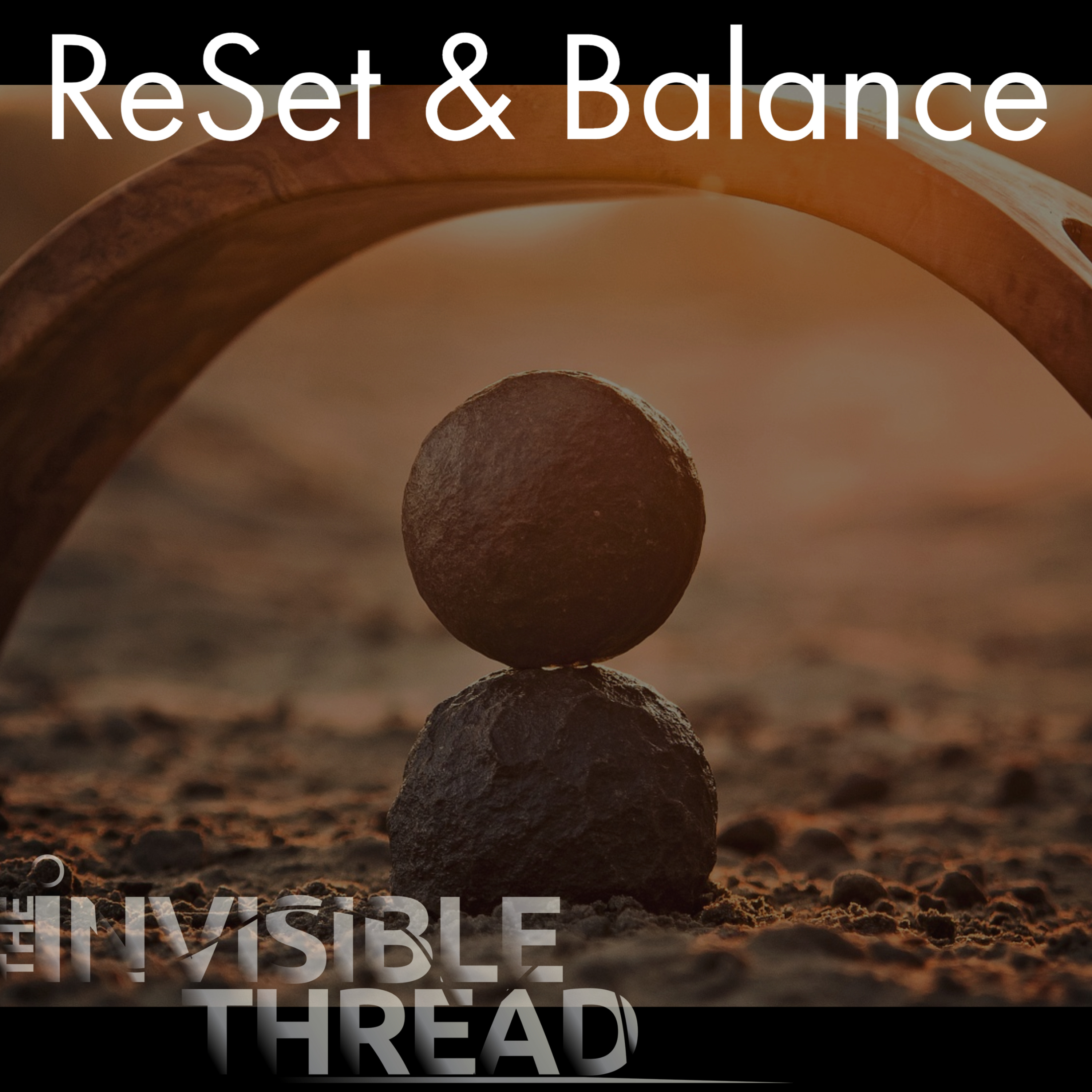 EP 113 | ReSet & Balance