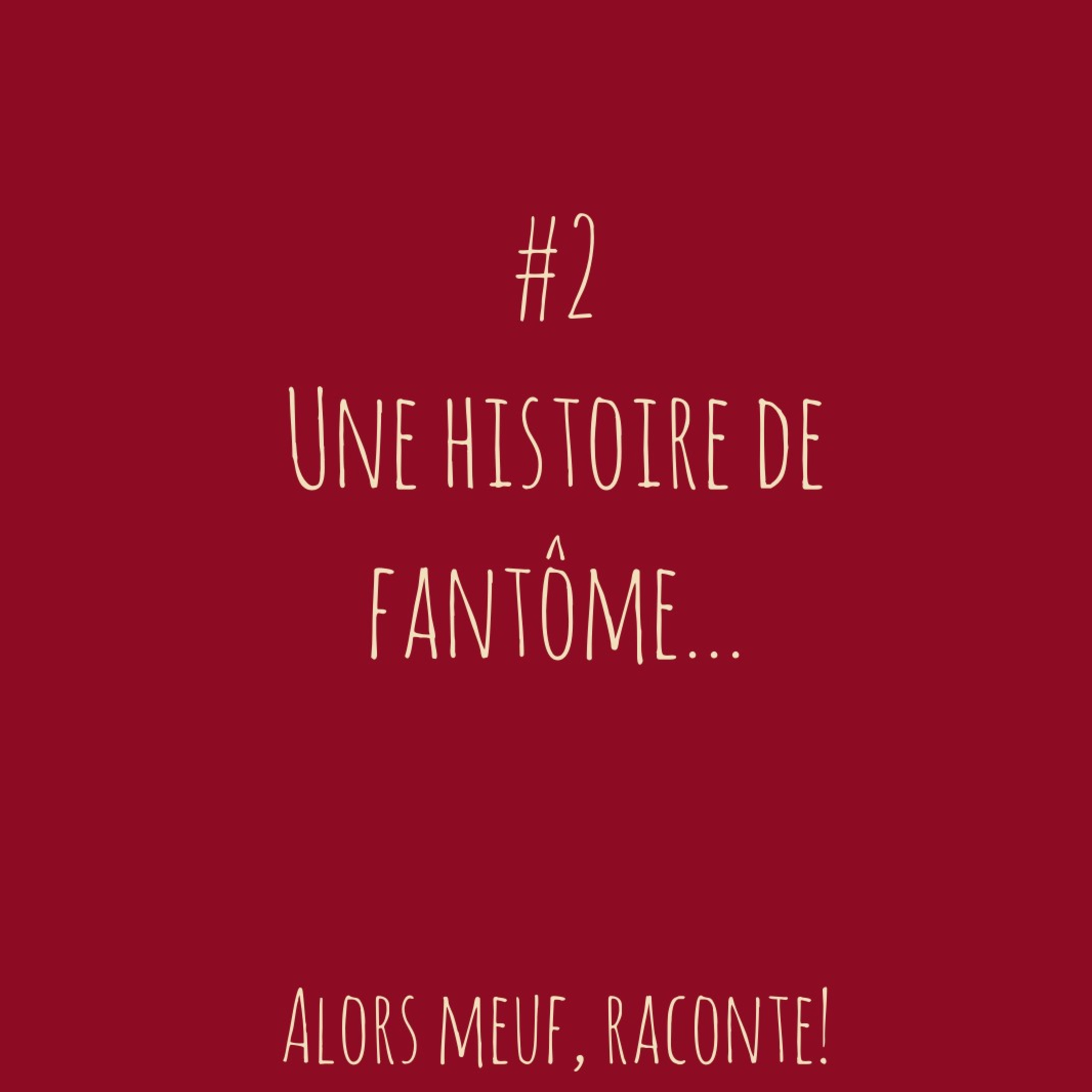 Alors meuf, raconte !