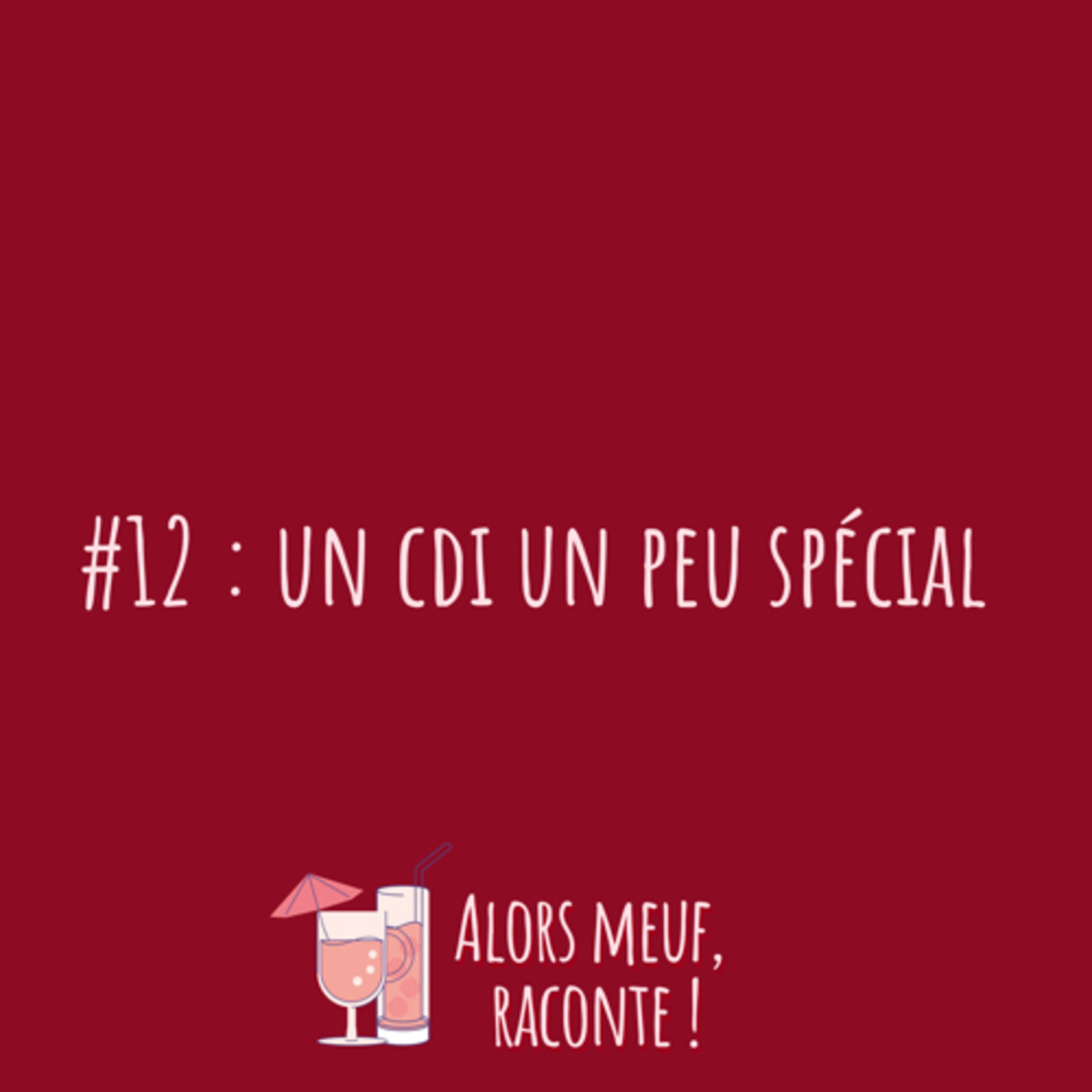 Alors meuf, raconte !