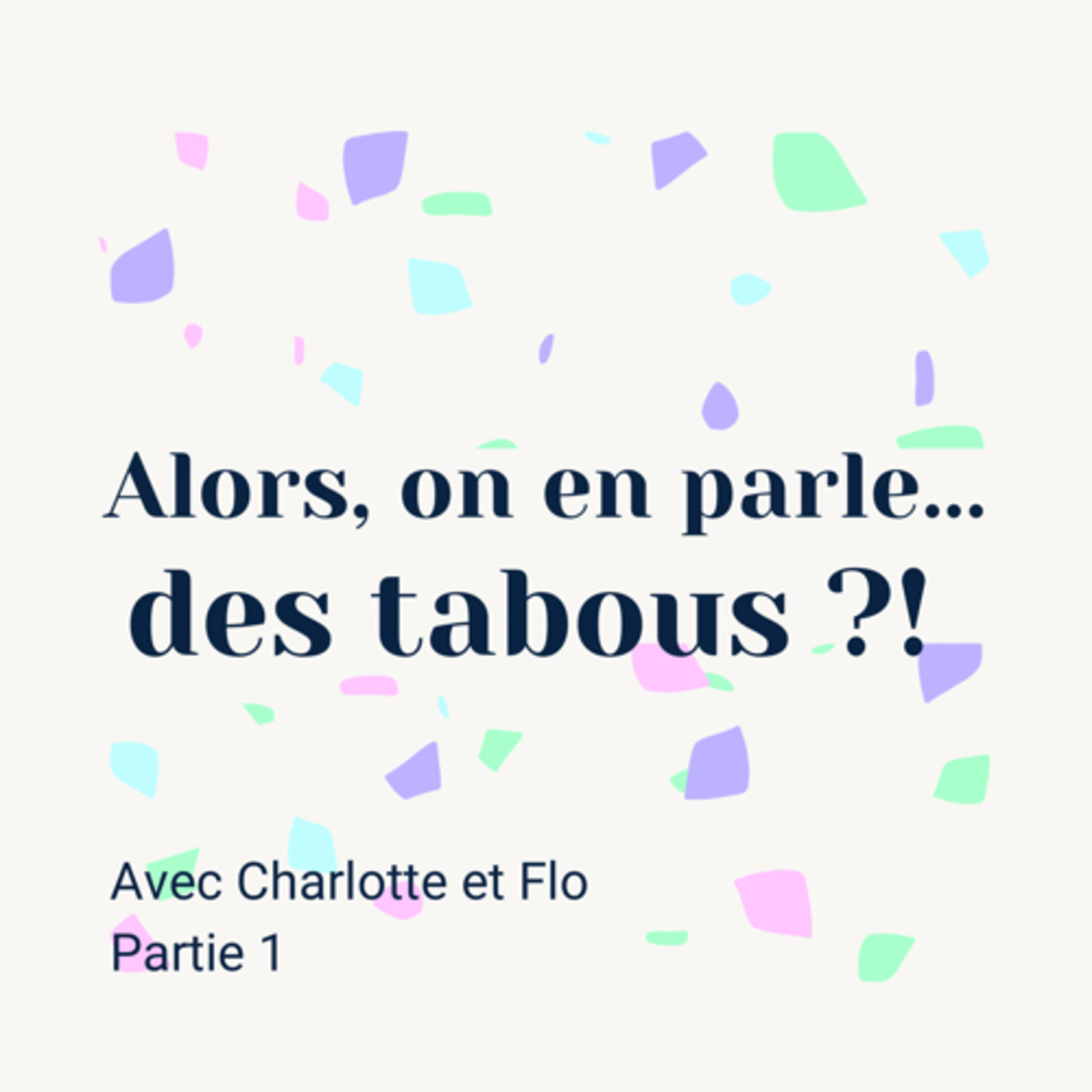 Alors meuf, raconte !
