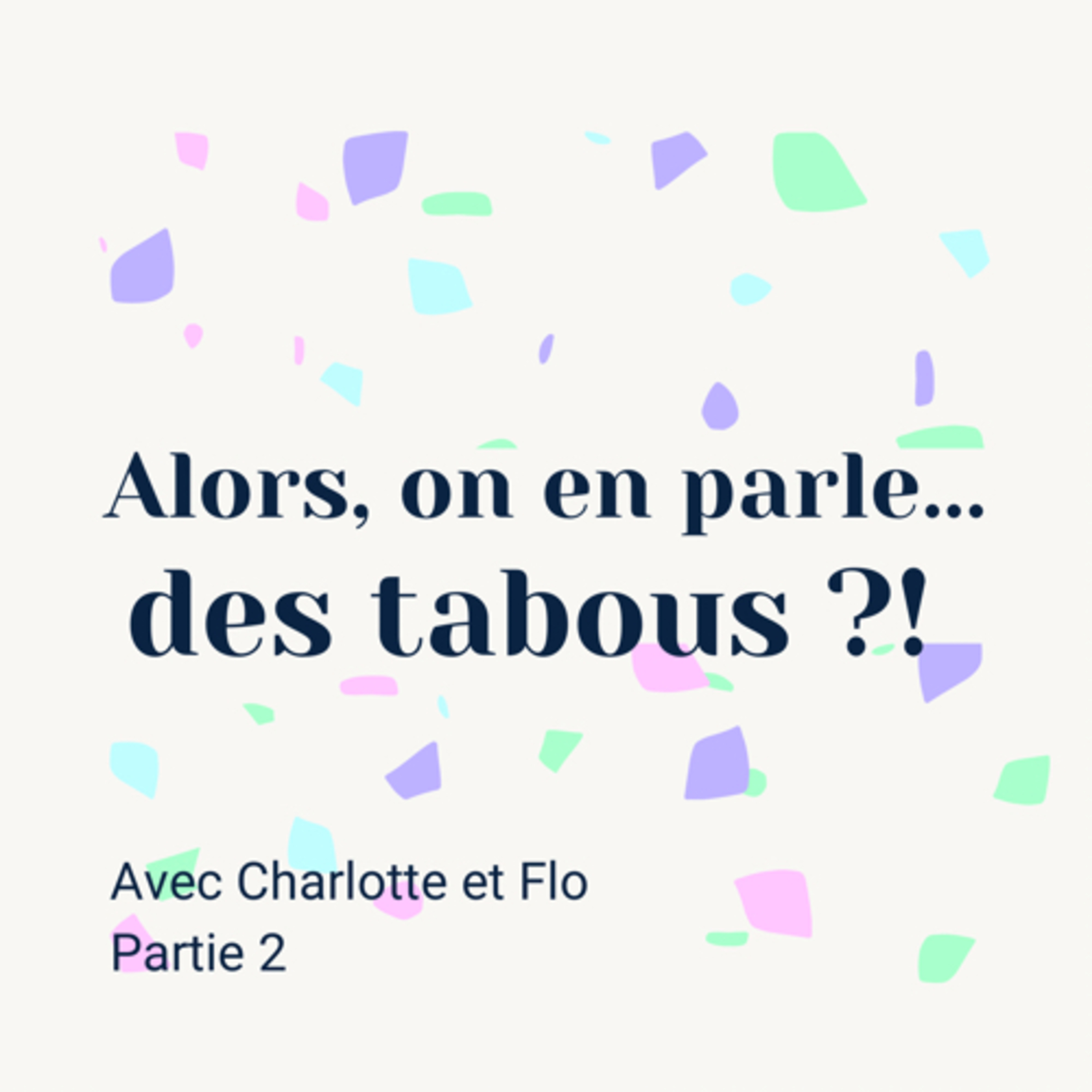 Alors meuf, raconte !