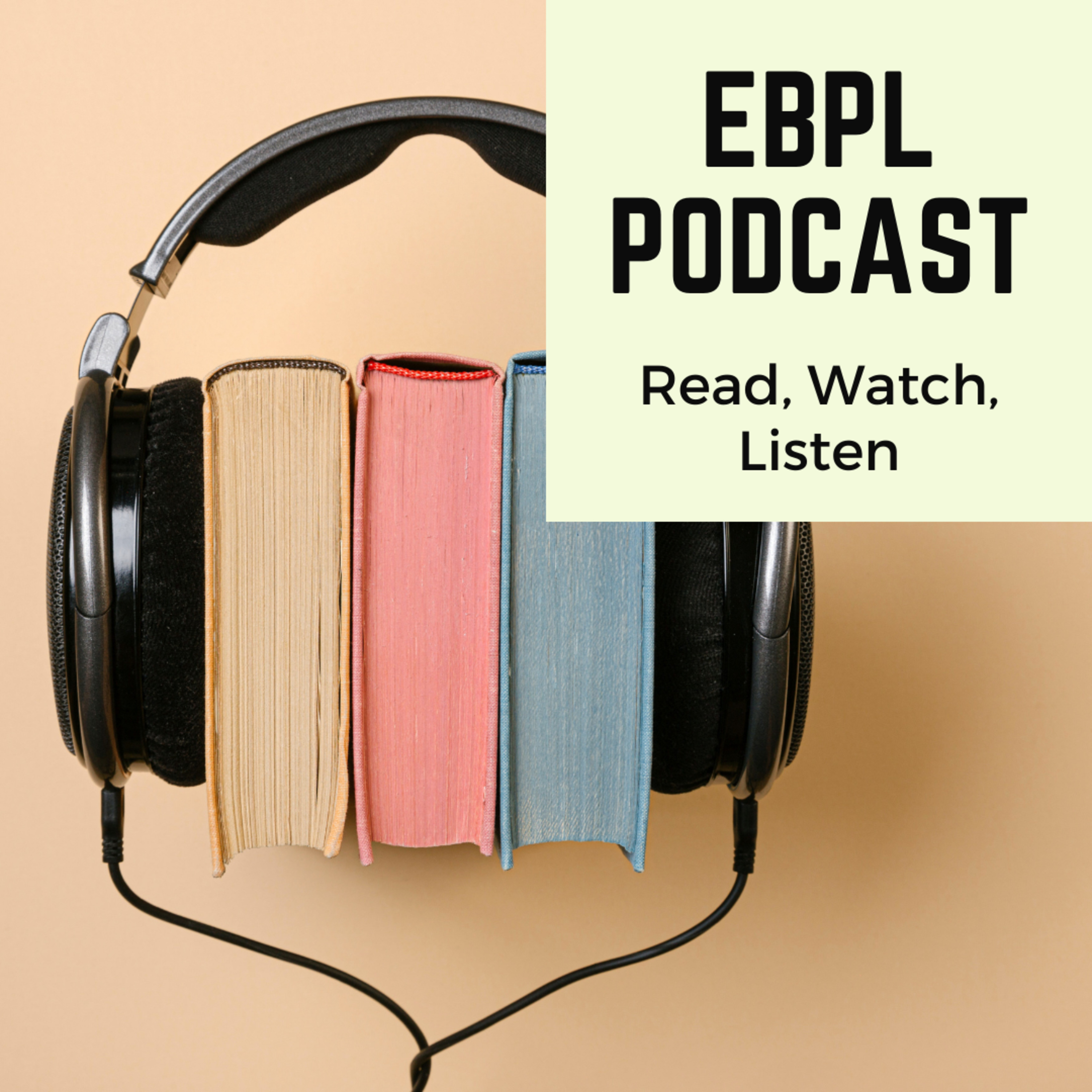 EBPL Podcast from the East Brunswick Public Library