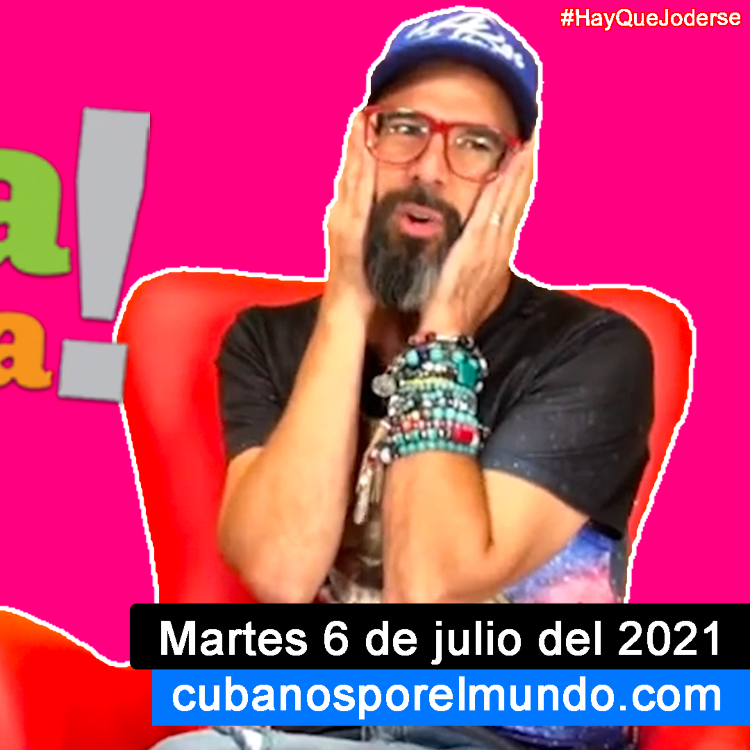 Martes 6 de julio del 2021 - Alex Otaola en Hola! Ota-Ola