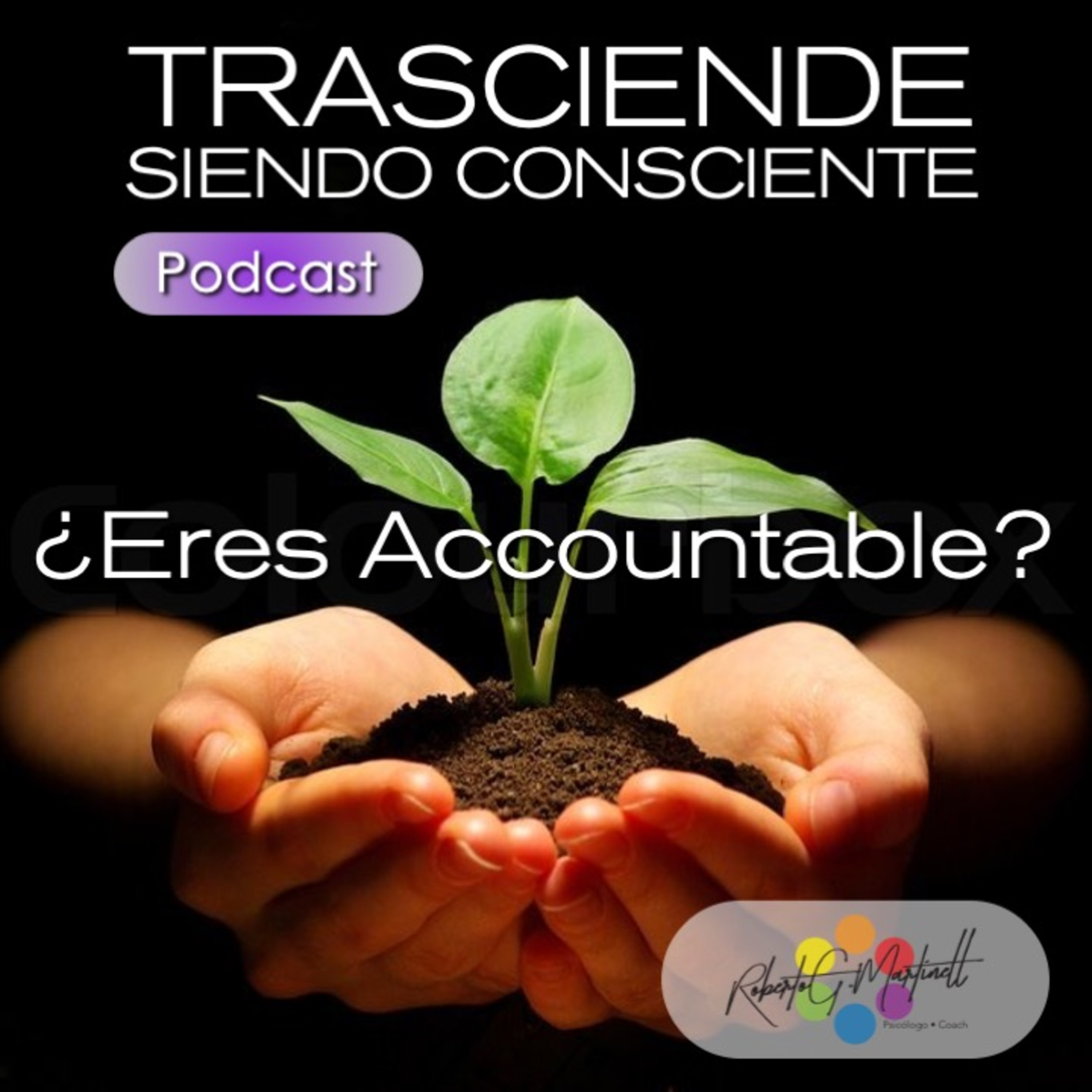 Roberto G Martinell Presenta Trasciende Siendo Consciente