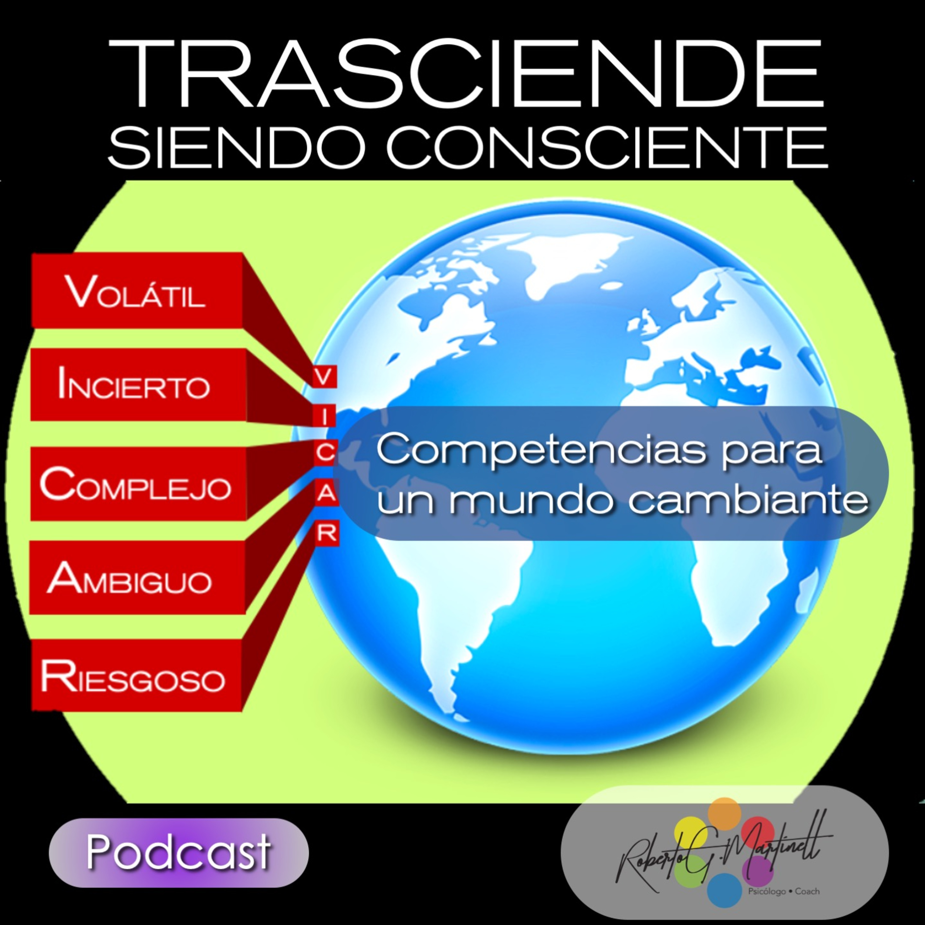 Roberto G Martinell Presenta Trasciende Siendo Consciente