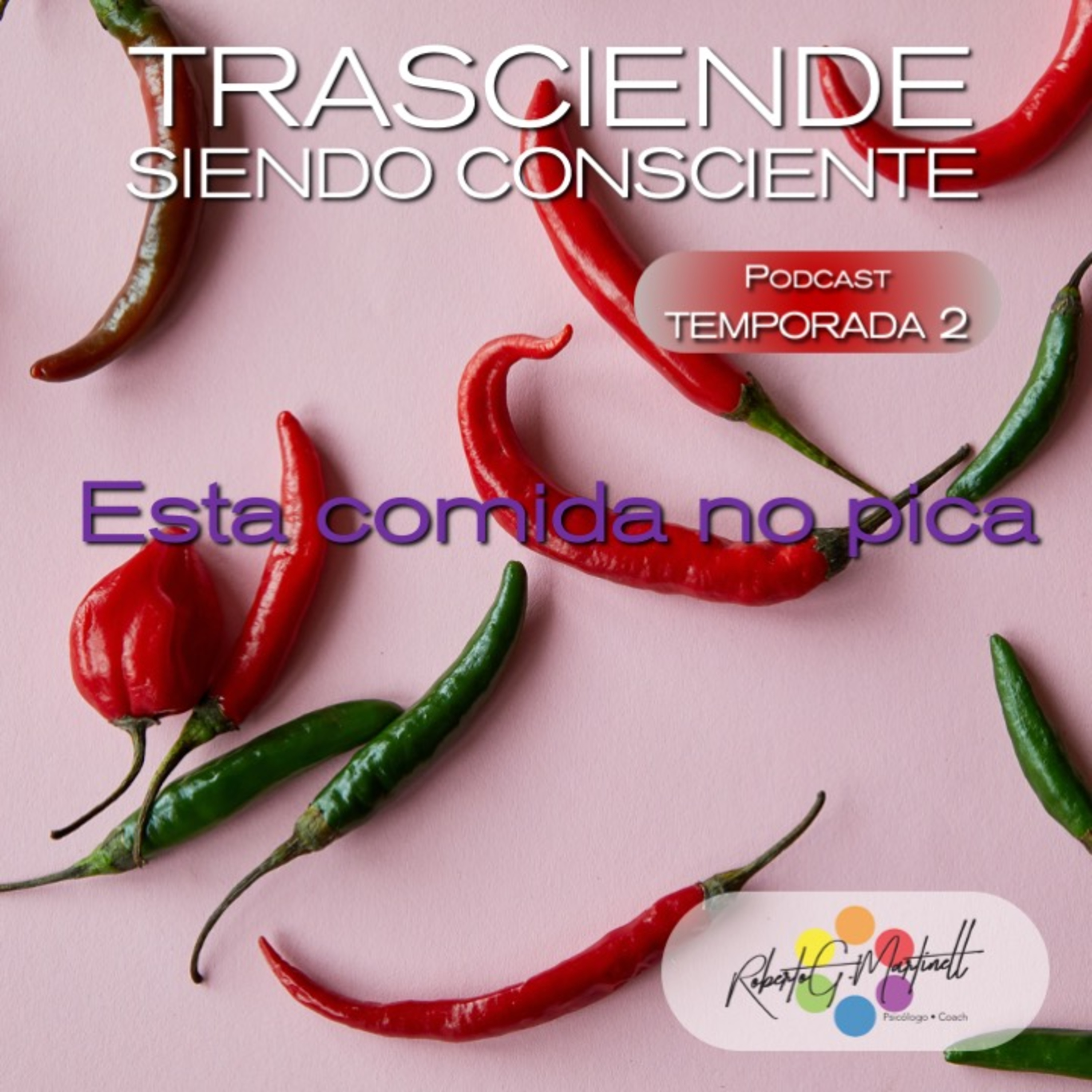 Roberto G Martinell Presenta Trasciende Siendo Consciente