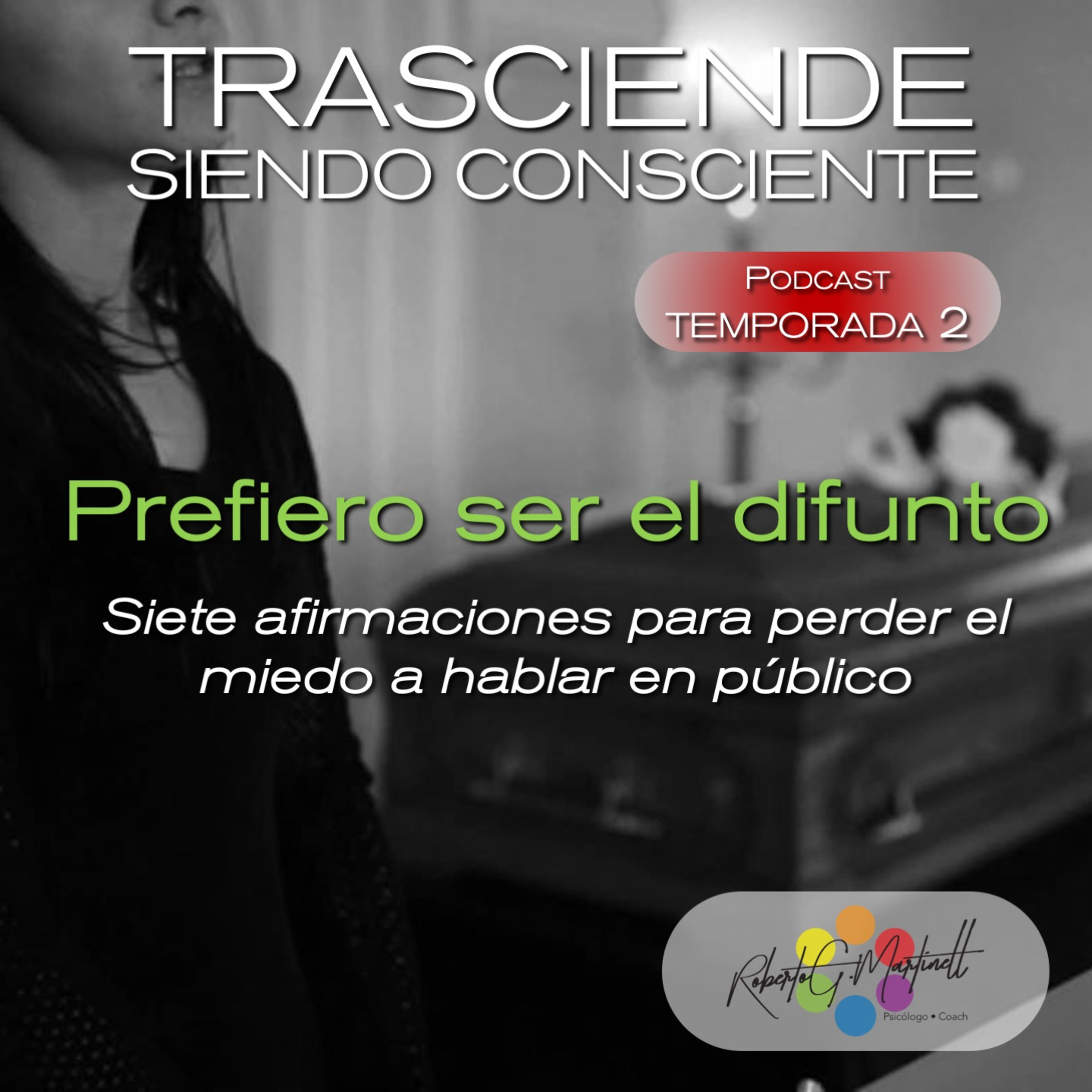 Roberto G Martinell Presenta Trasciende Siendo Consciente