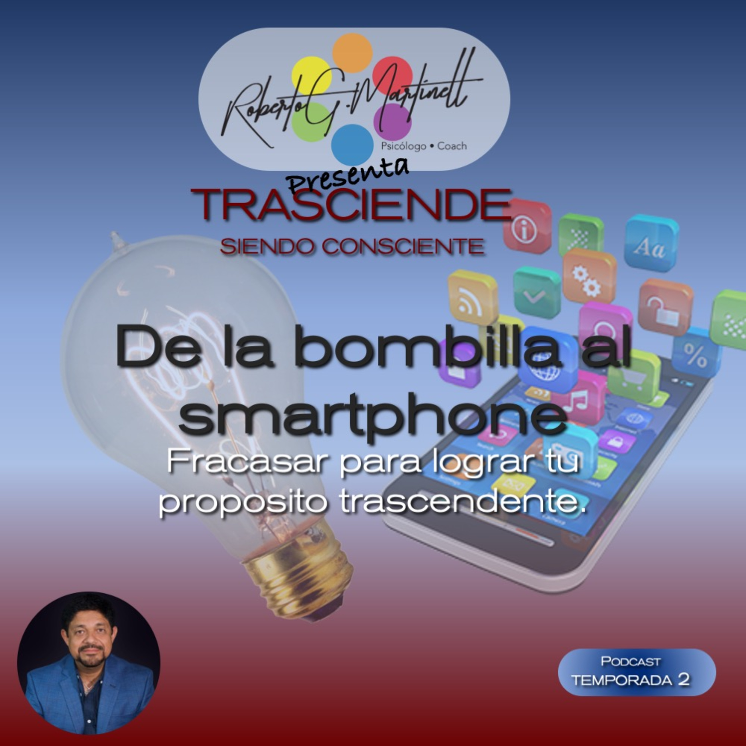 Roberto G Martinell Presenta Trasciende Siendo Consciente