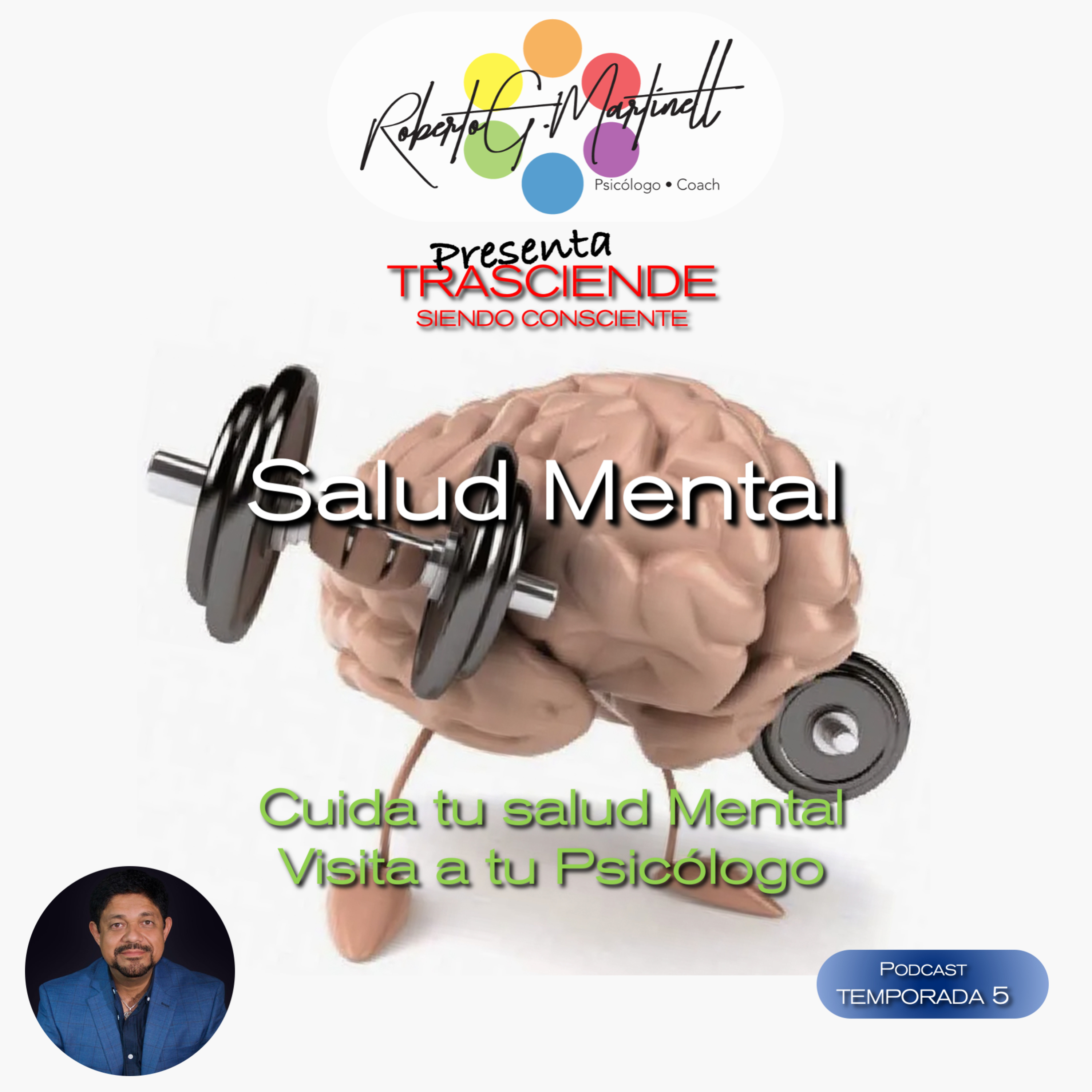 Roberto G Martinell Presenta Trasciende Siendo Consciente