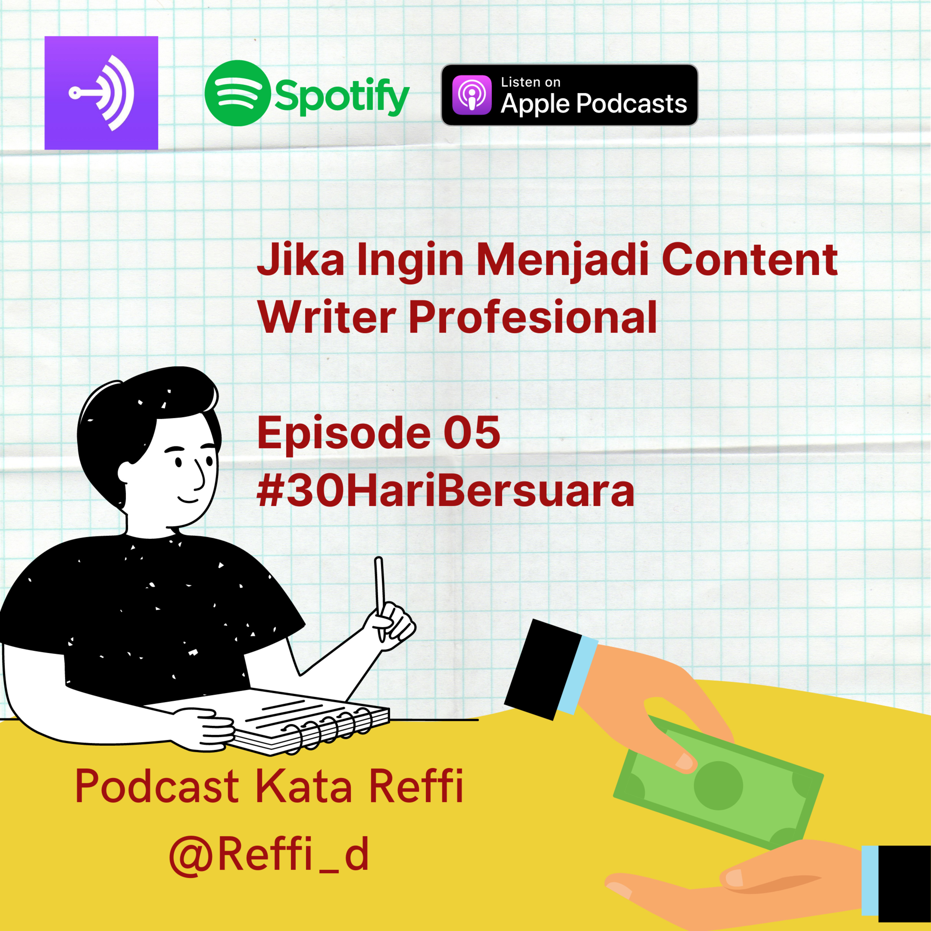 Jika Ingin Menjadi Content Writer Profesional #30HariBersuara episode artwork
