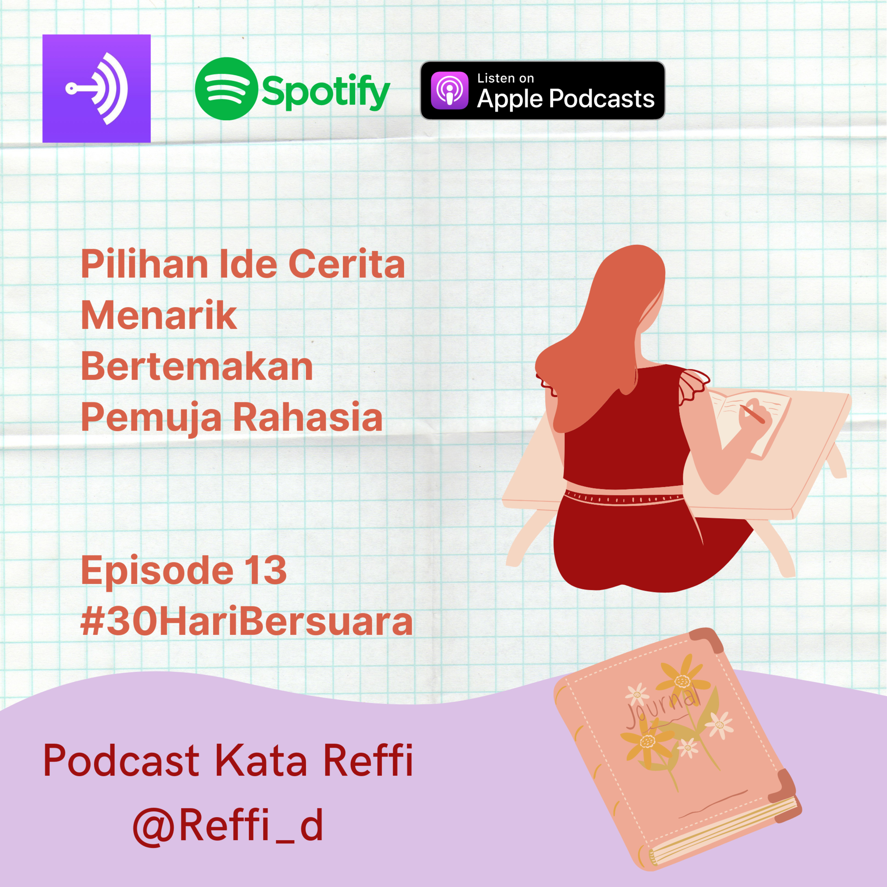 Pilihan Ide Cerita Menarik Bertemakan Pemuja Rahasia #30HariBersuara episode artwork