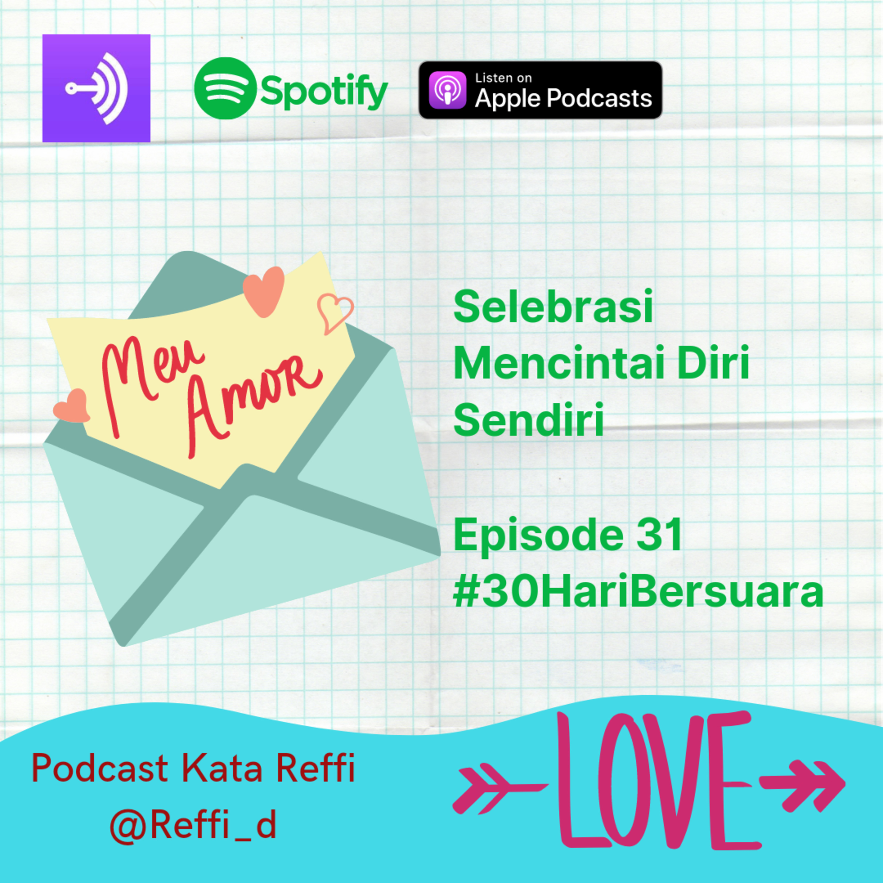 Selebrasi Mencintai Diri Sendiri #30HariBersuara episode artwork