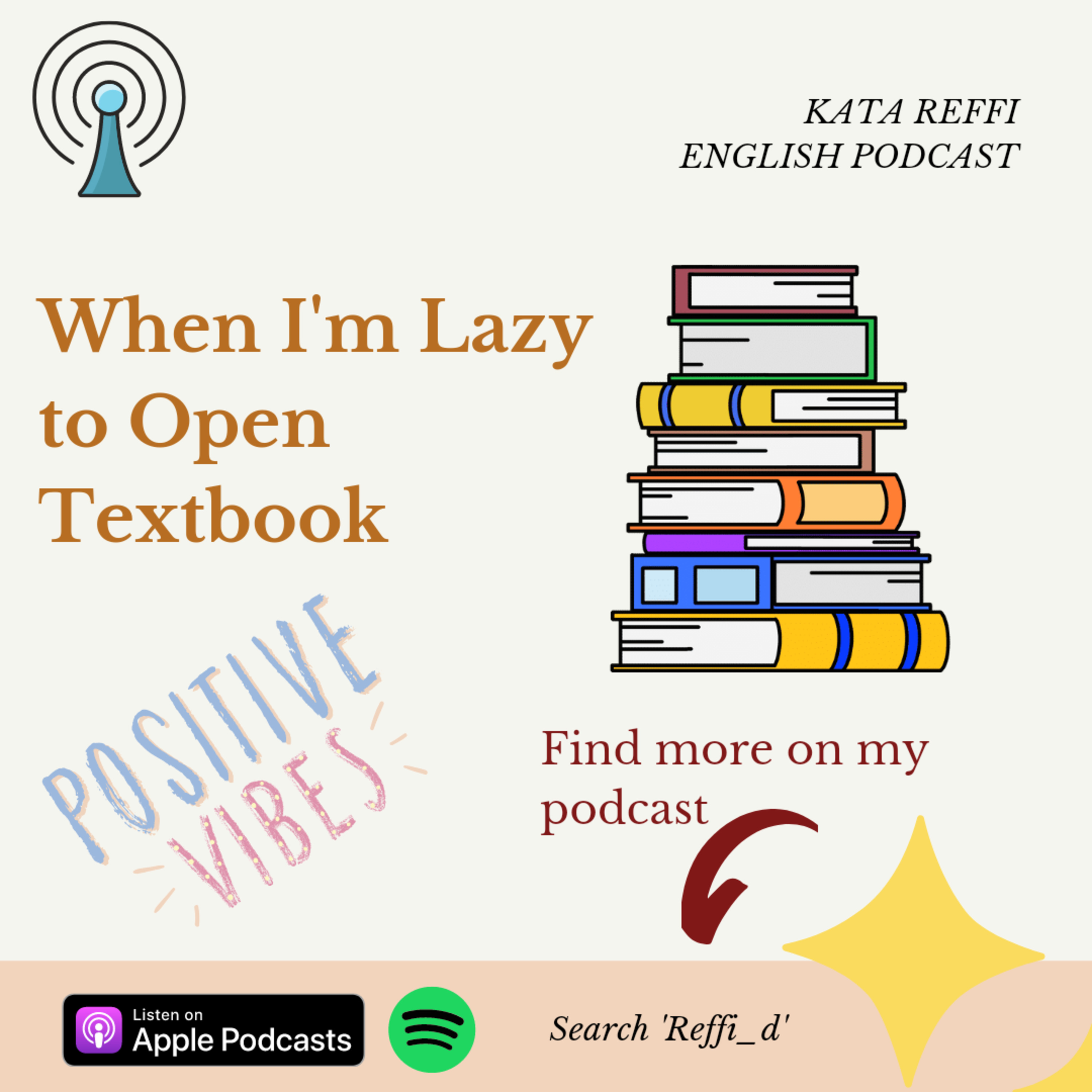 When I'm Lazy to Open Textbook #PodcastKataReffi episode artwork