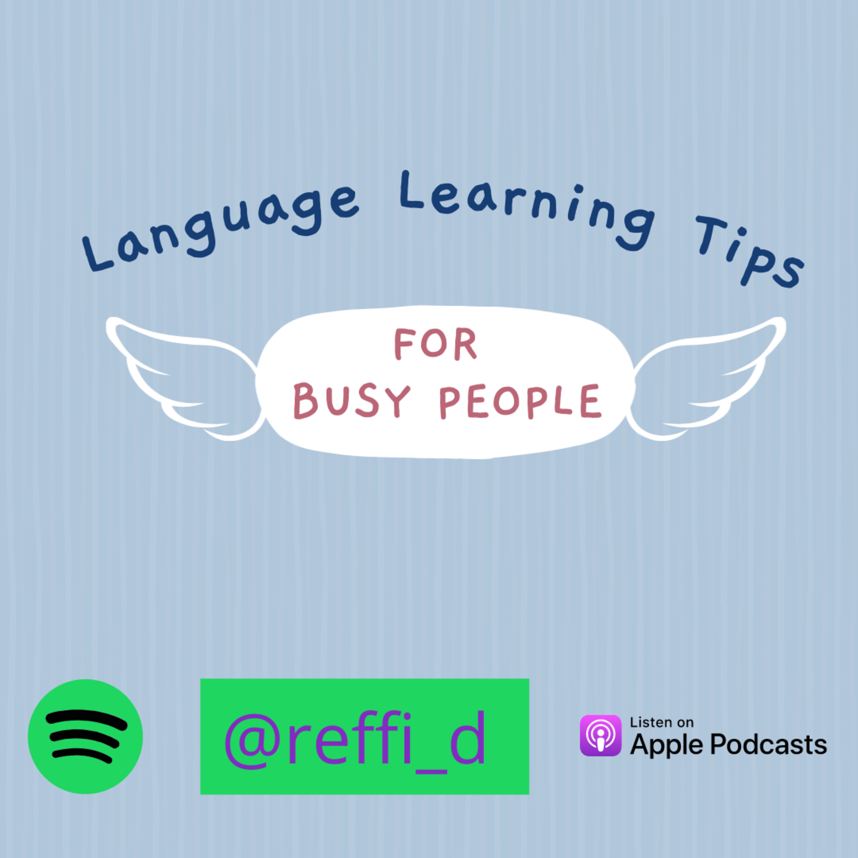 Ep. 104: Language Learning Tips For Busy People #PodcastKataReffi episode artwork