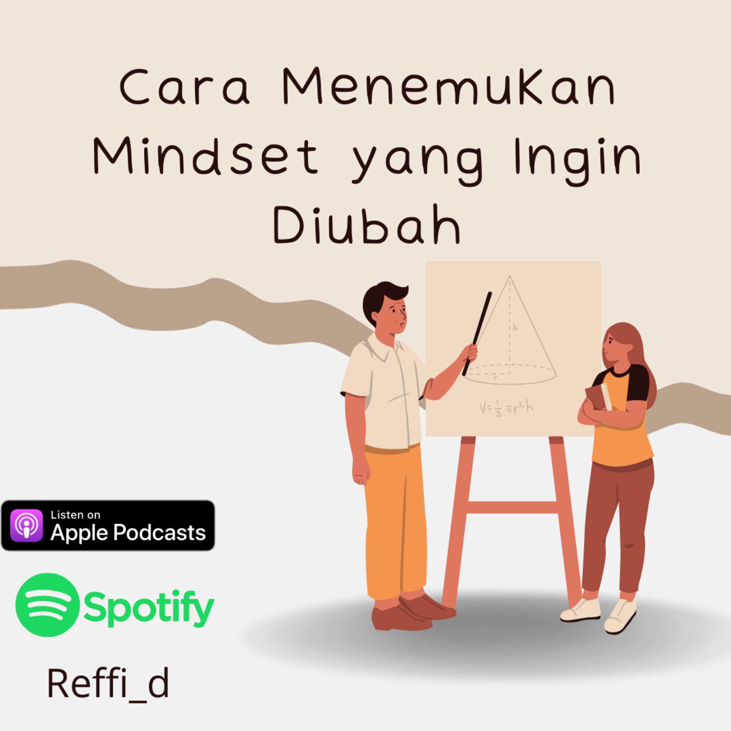 Ep.113: Cara Menemukan Mindset yang Ingin Diubah #PodcastKataReffi episode artwork