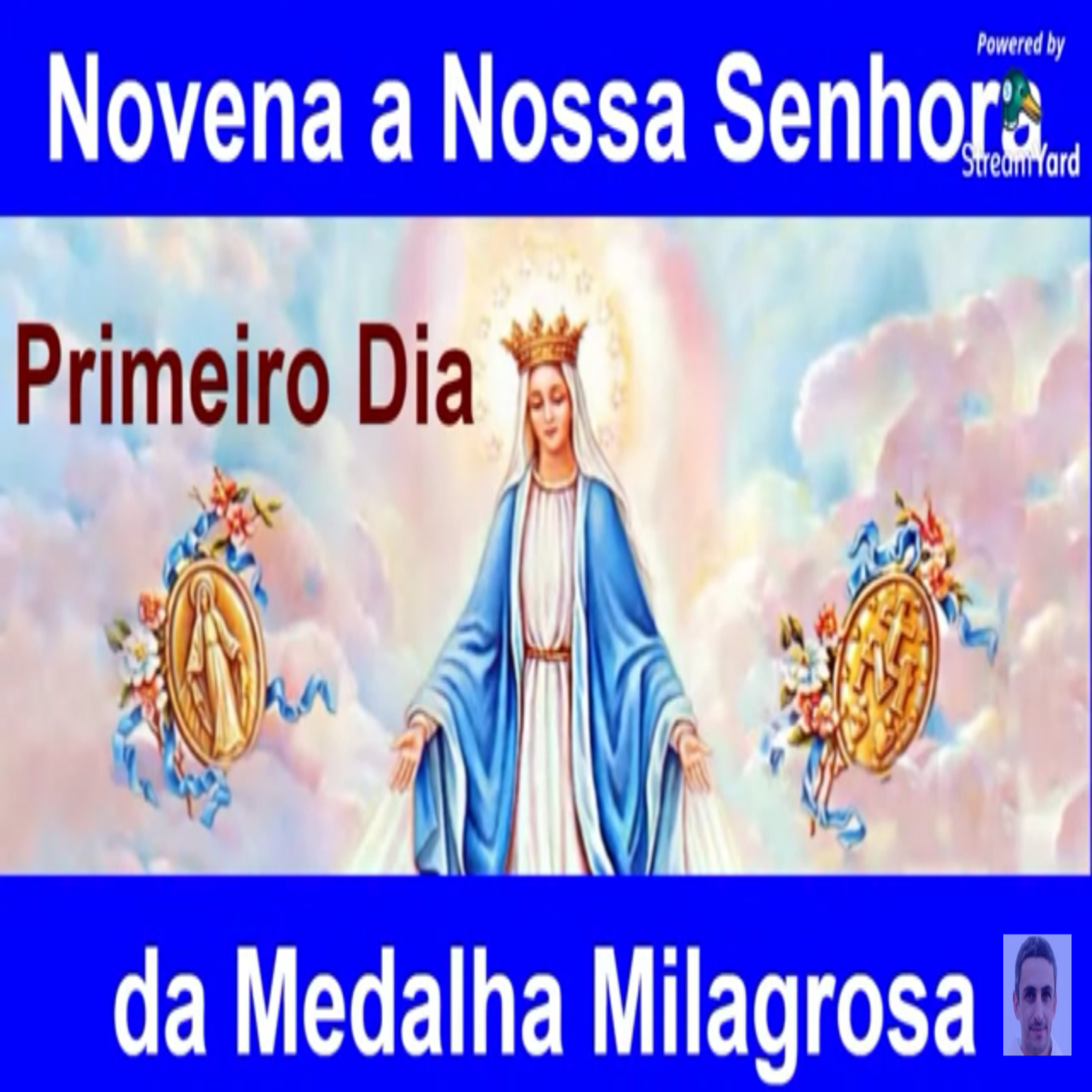 Novena a Nossa Senhora da Milagrosa - primeiro dia episode artwork