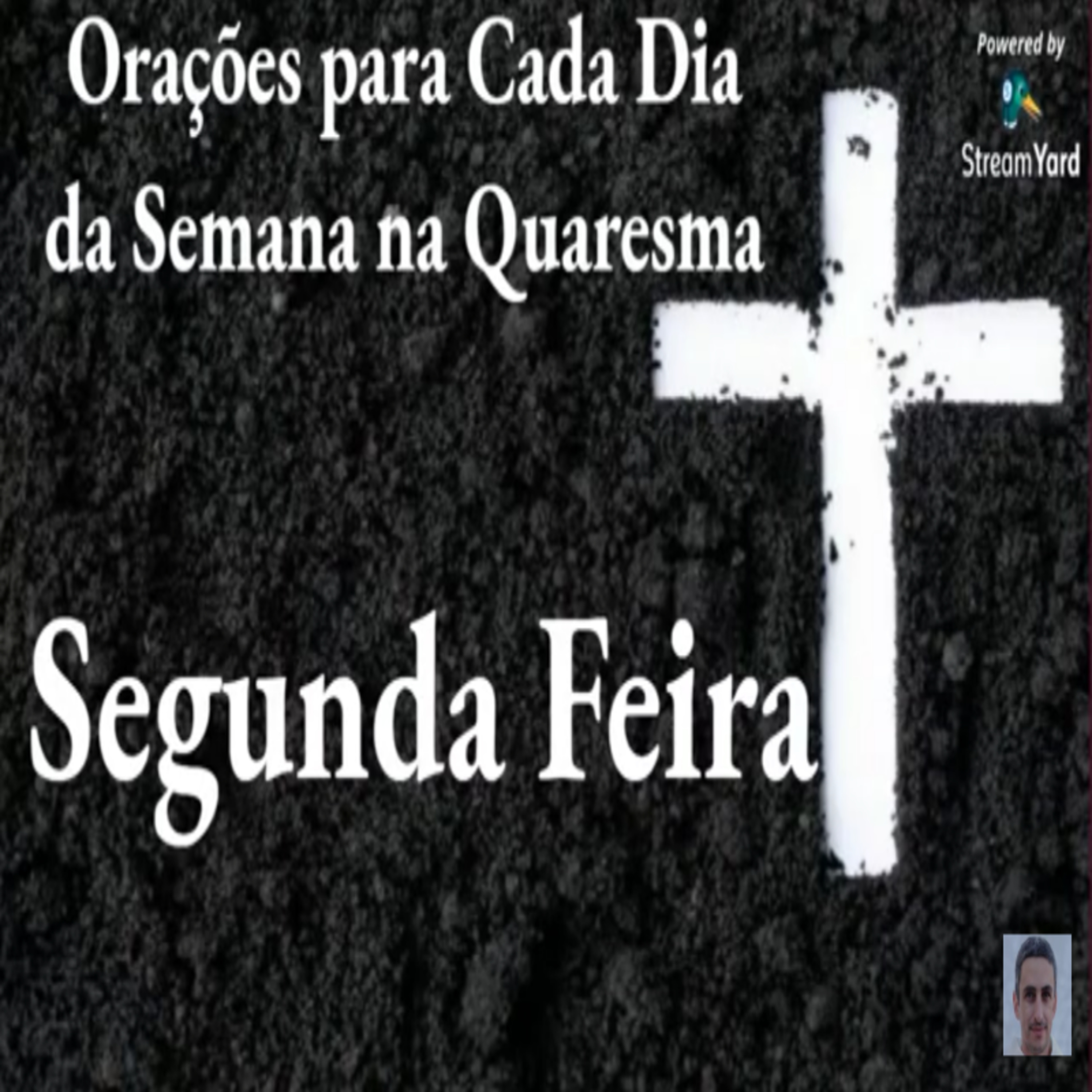 Orações para cada dia da semana - Segunda episode artwork