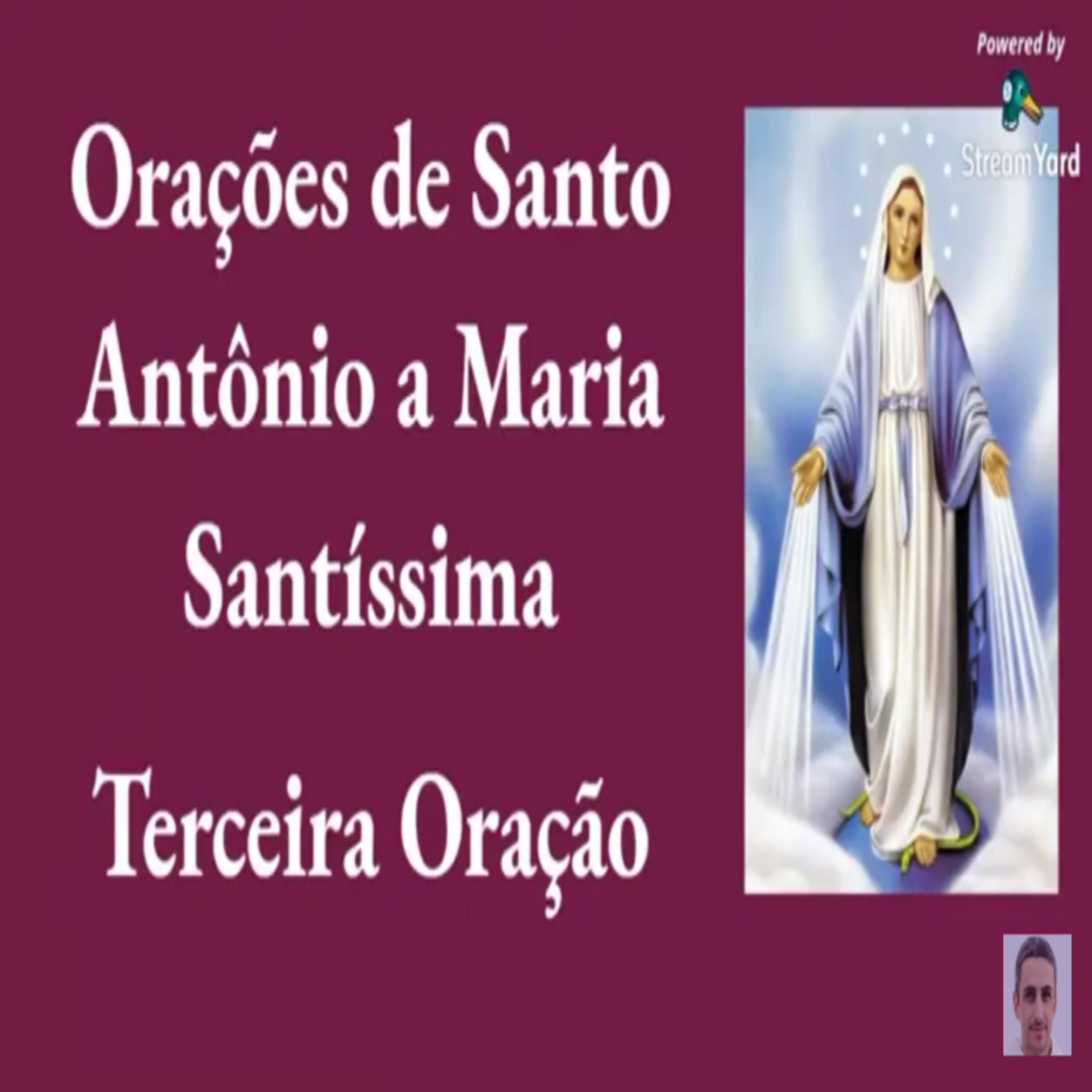 Terceira oração de Santo Antonio a Maria Santíssima. episode artwork