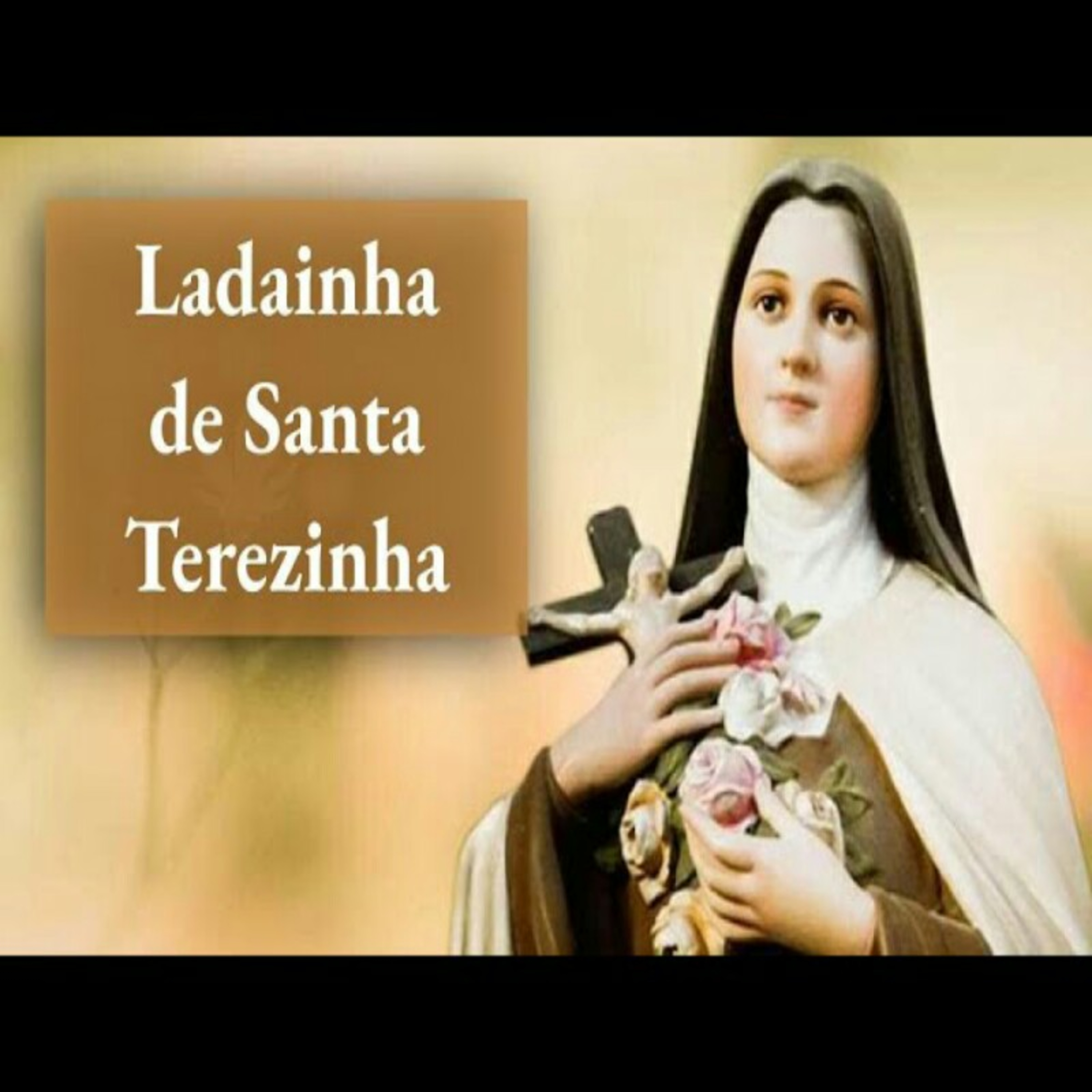 Ladainha de Santa Teresinha do Menino Jesus episode artwork