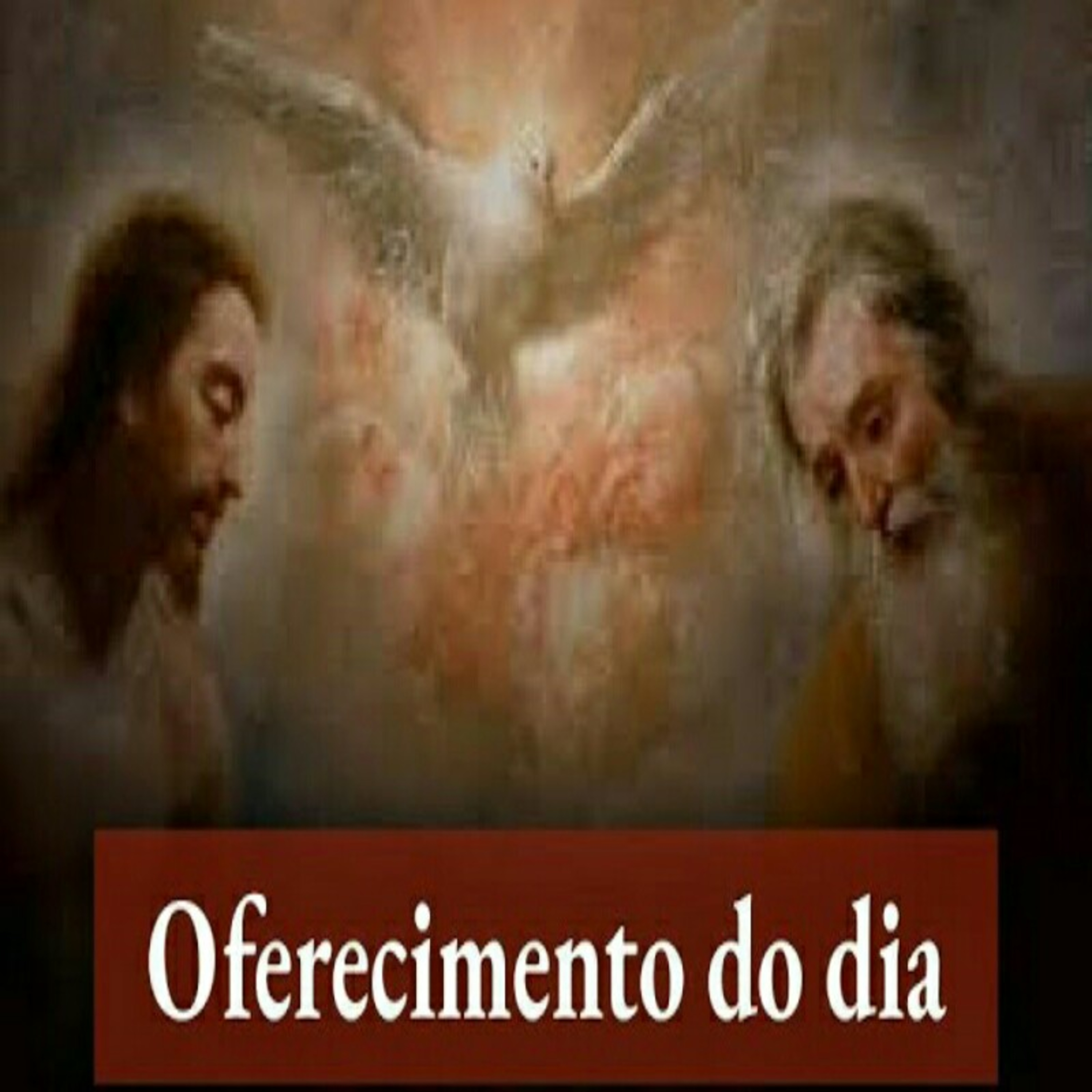Oferecimento do dia episode artwork