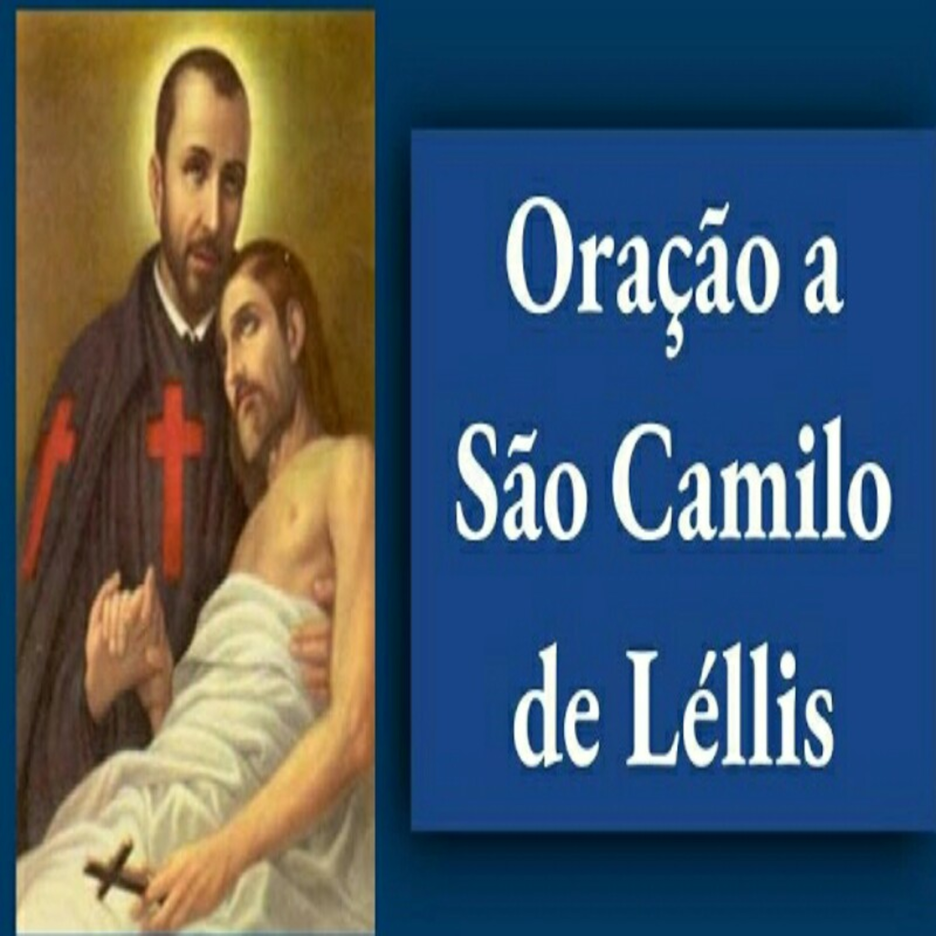 Oração a São Camilo de Léllis episode artwork