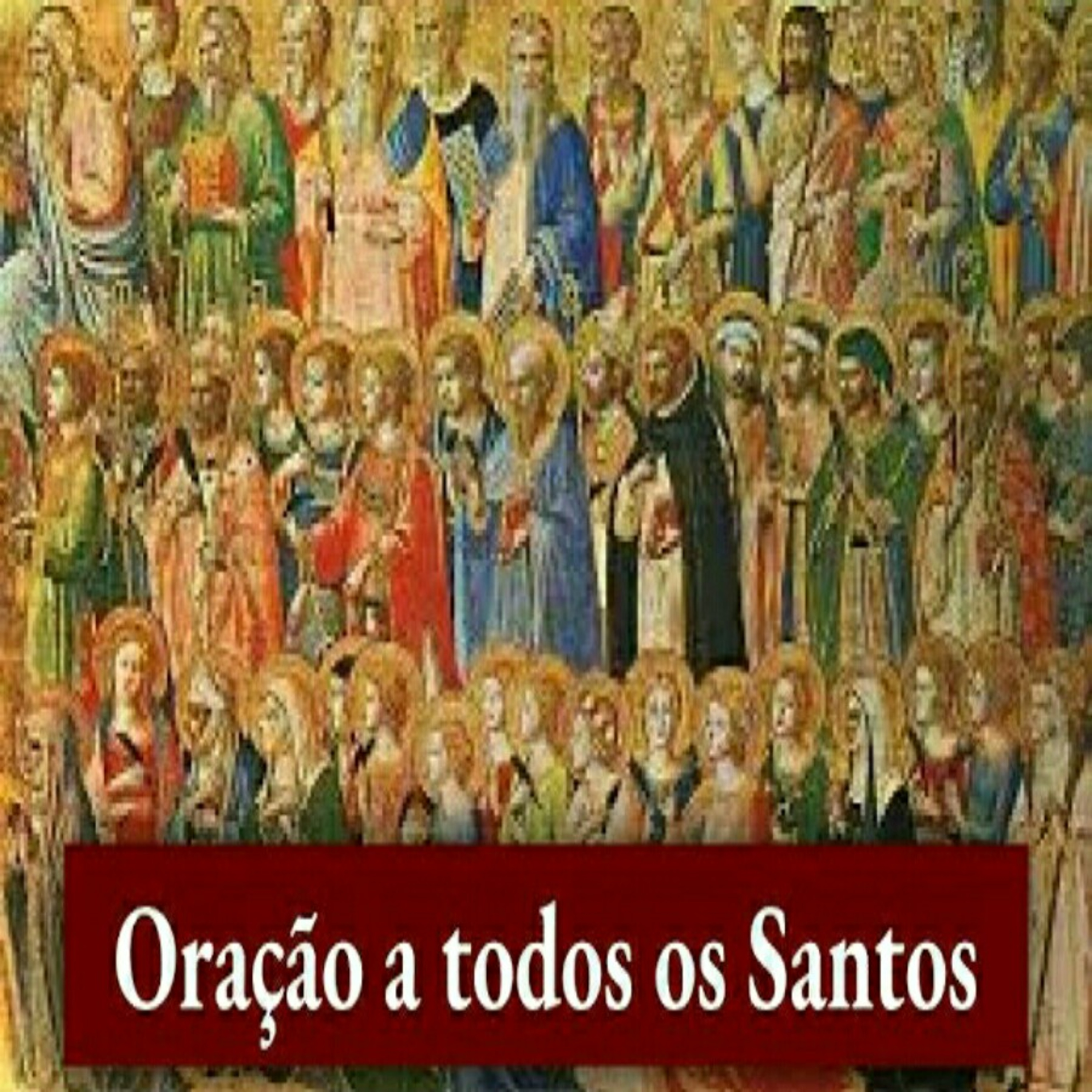 Oração a todos os santos episode artwork