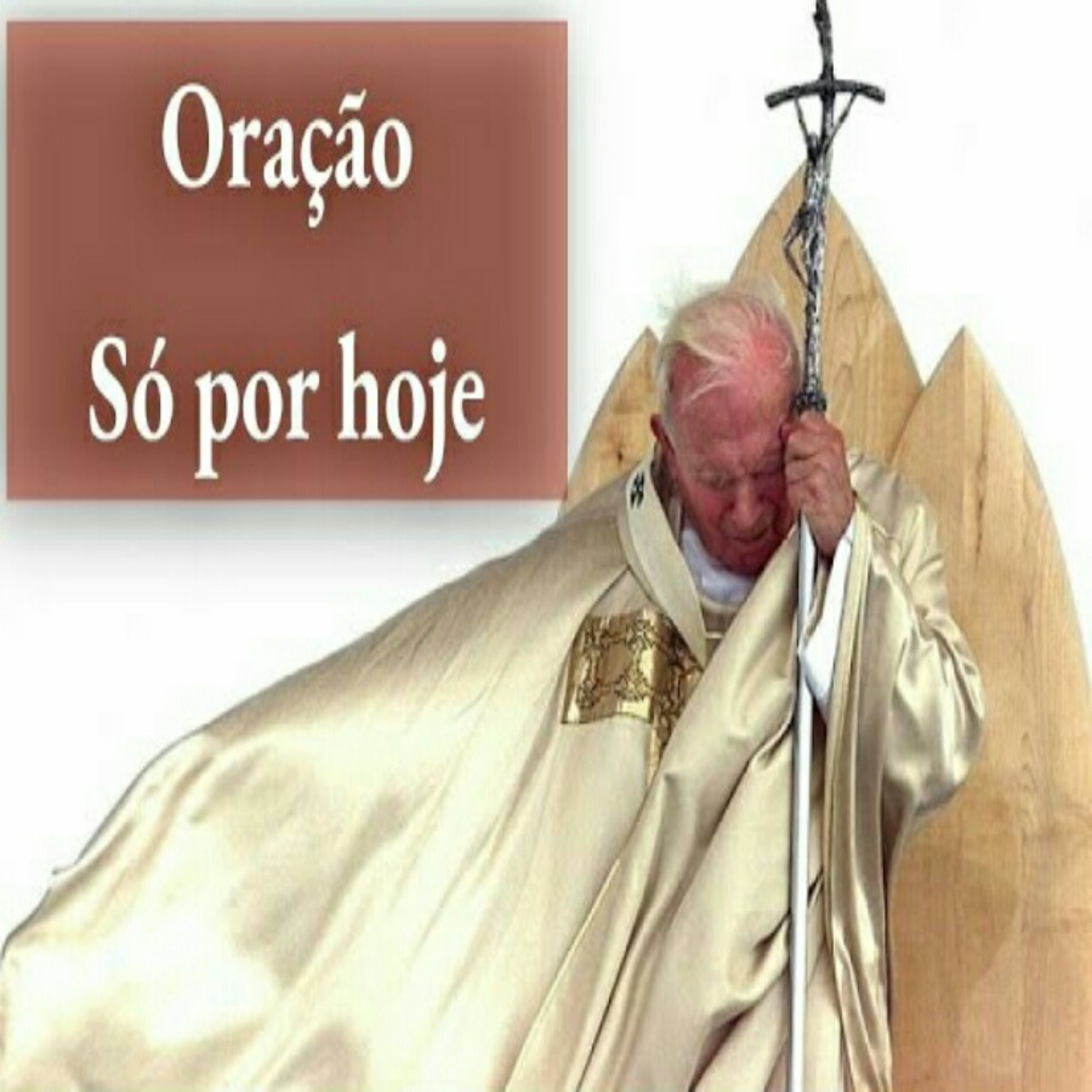 Oração Só por hoje episode artwork