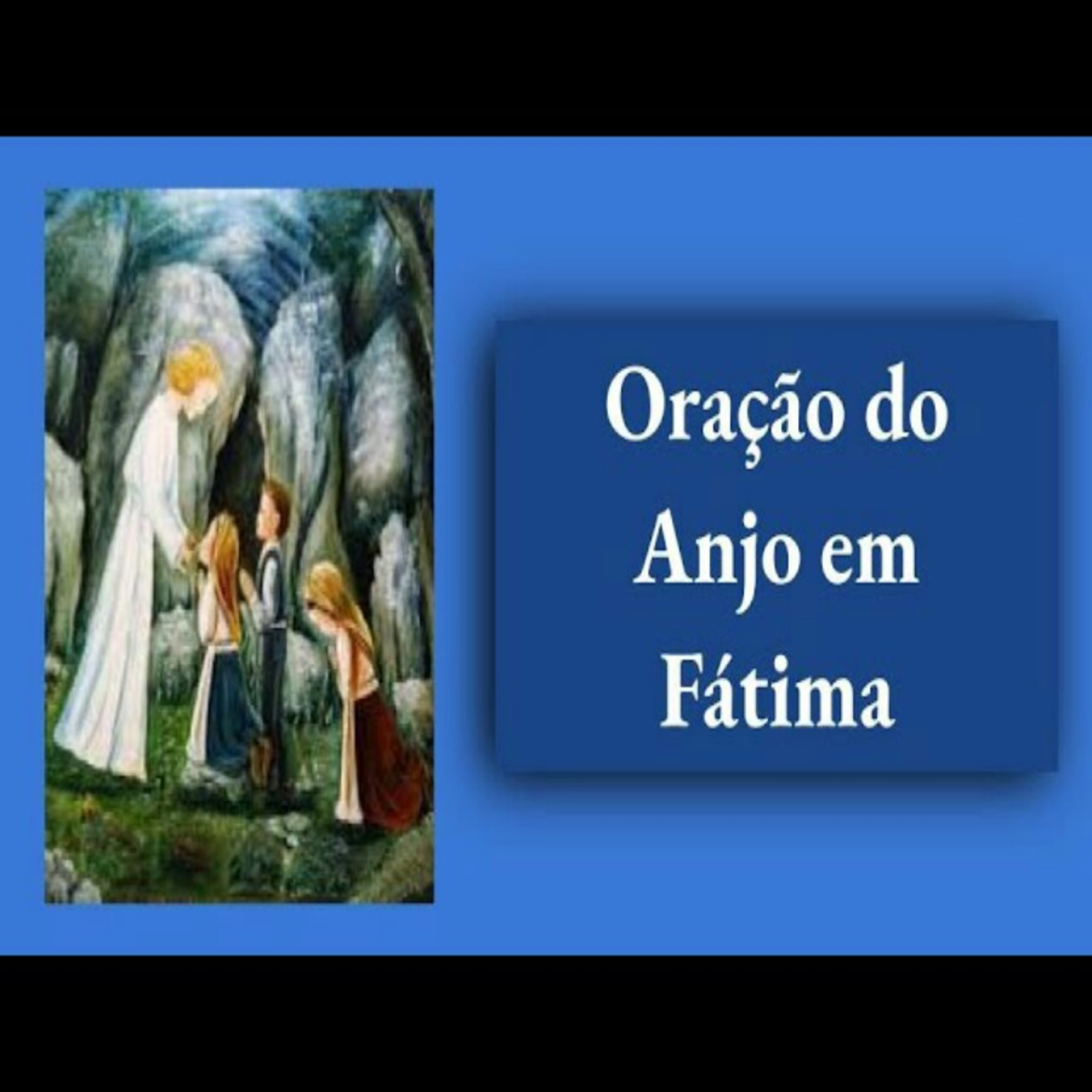 Oração do Anjo, em Fátima episode artwork