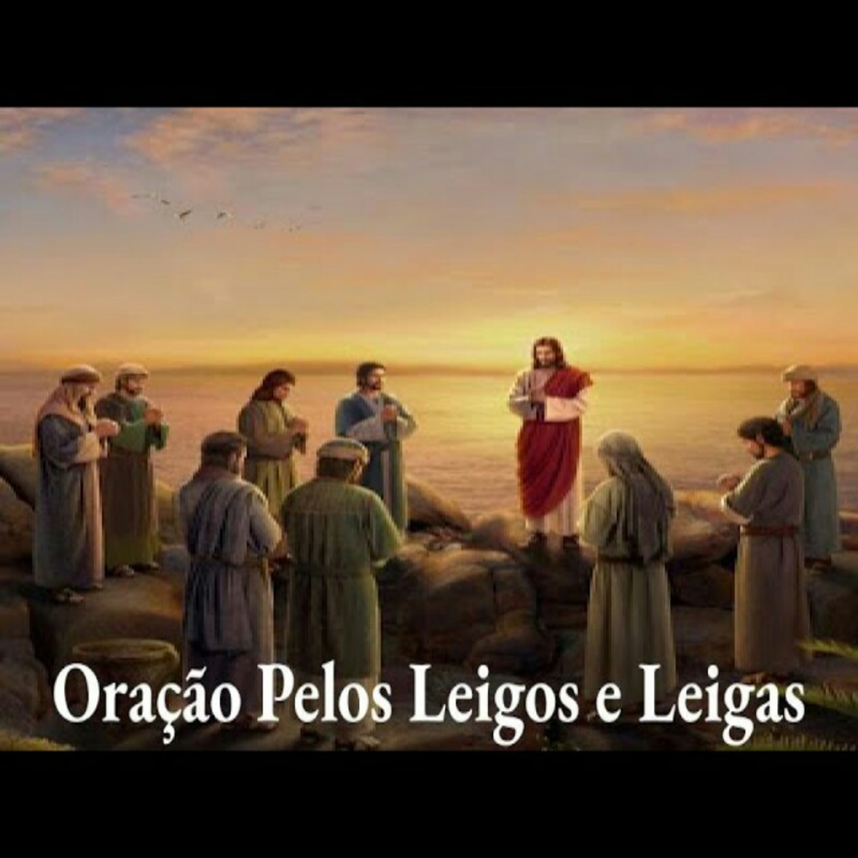 Oração Pelos Leigos e Leigas episode artwork