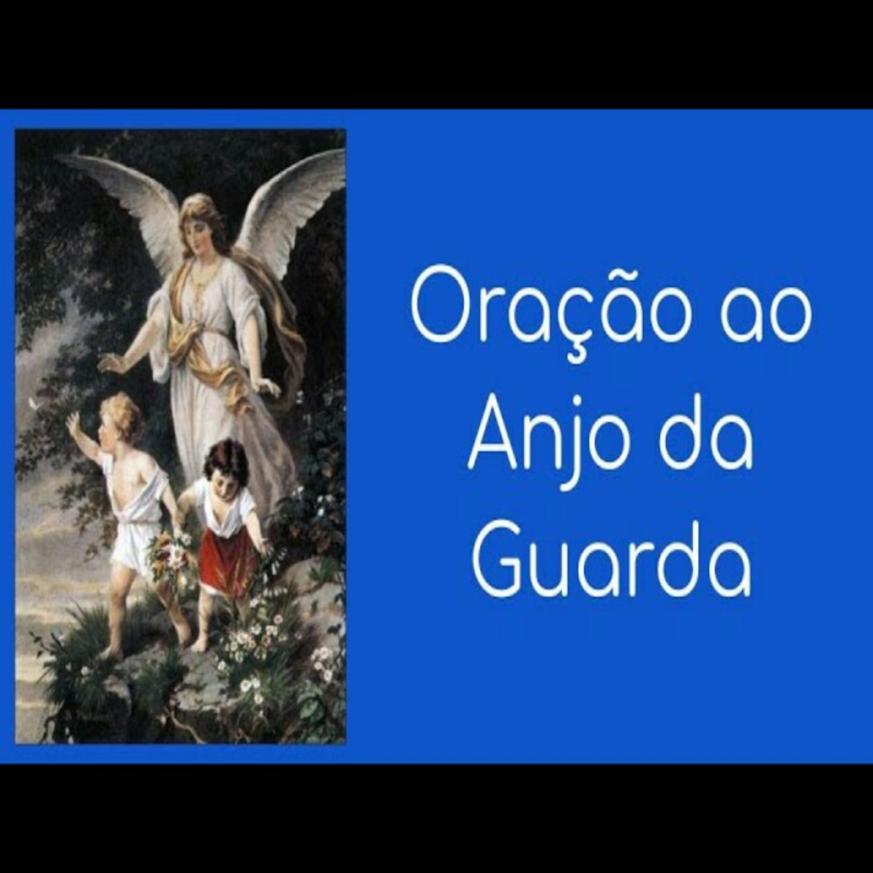 Oração ao Anjo da Guarda episode artwork