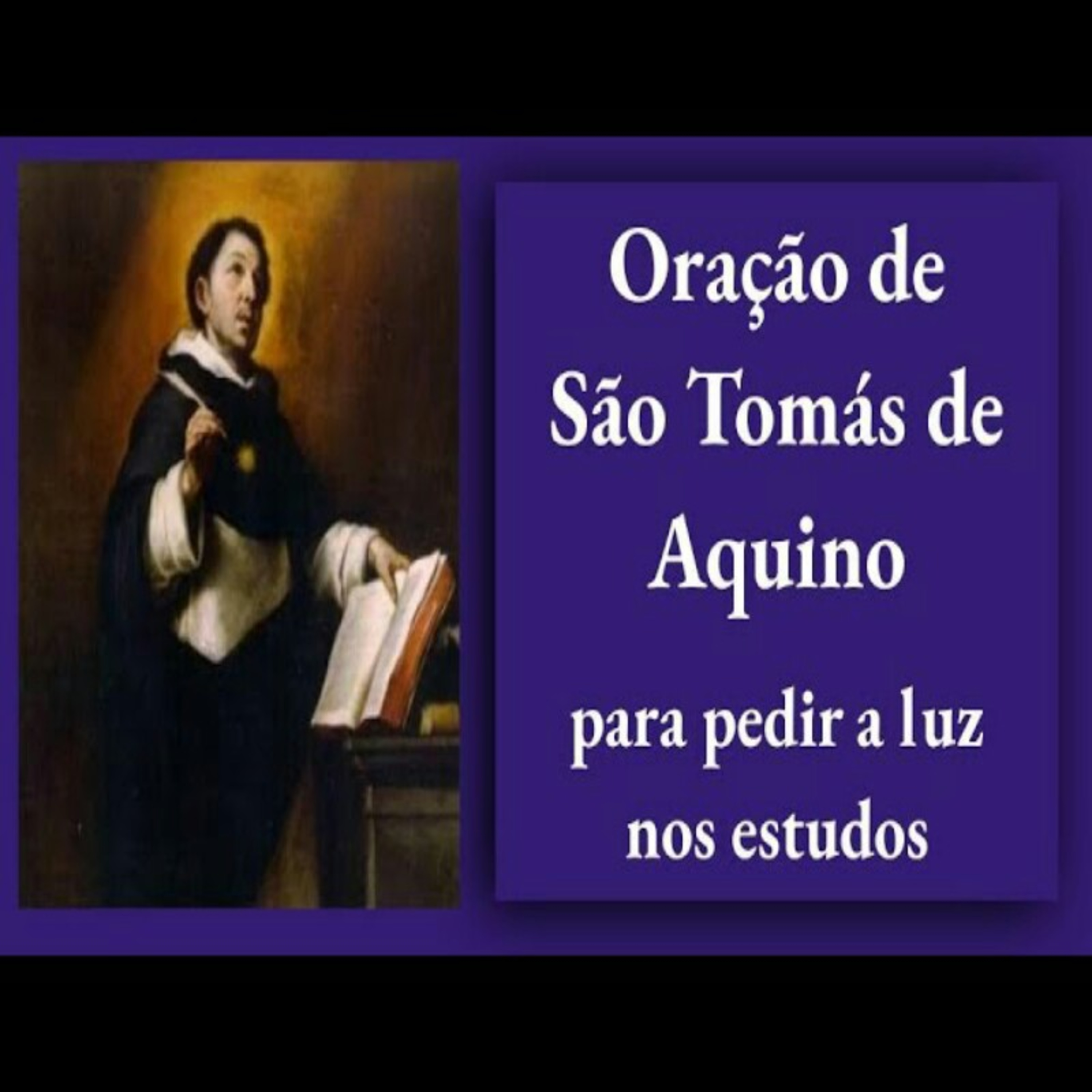 Oração de São Tomás de Aquino para pedir a luz nos estudos episode artwork