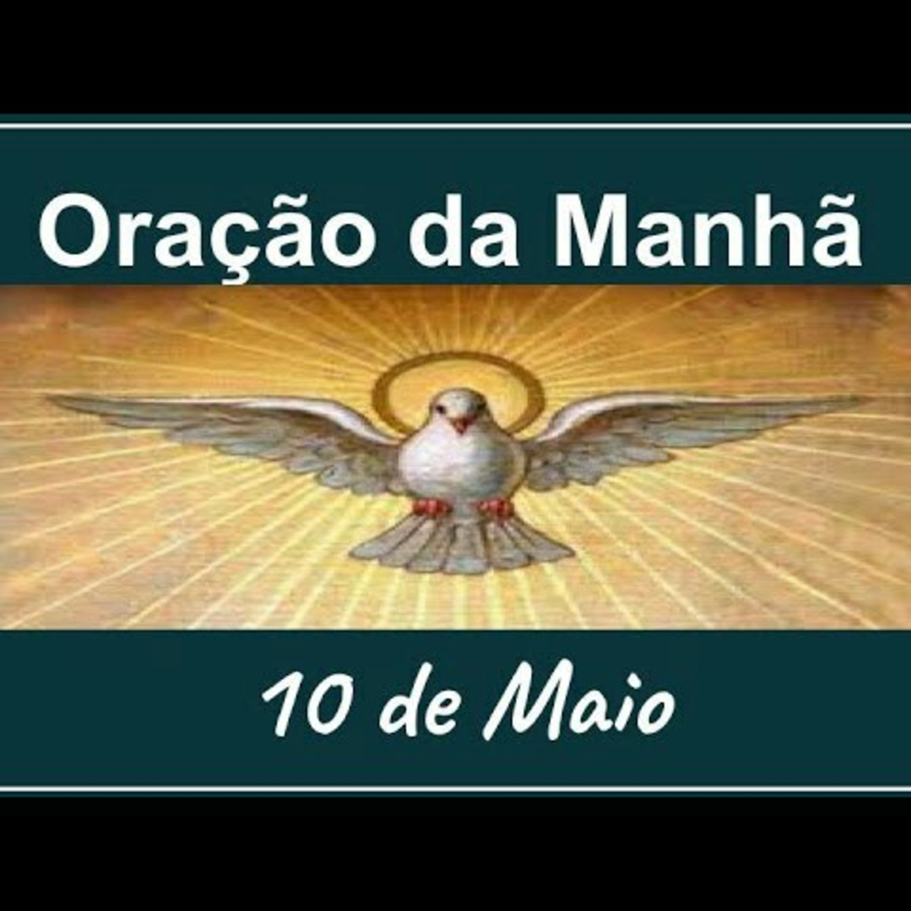 Oração da Manhã completa 10 de Maio episode artwork