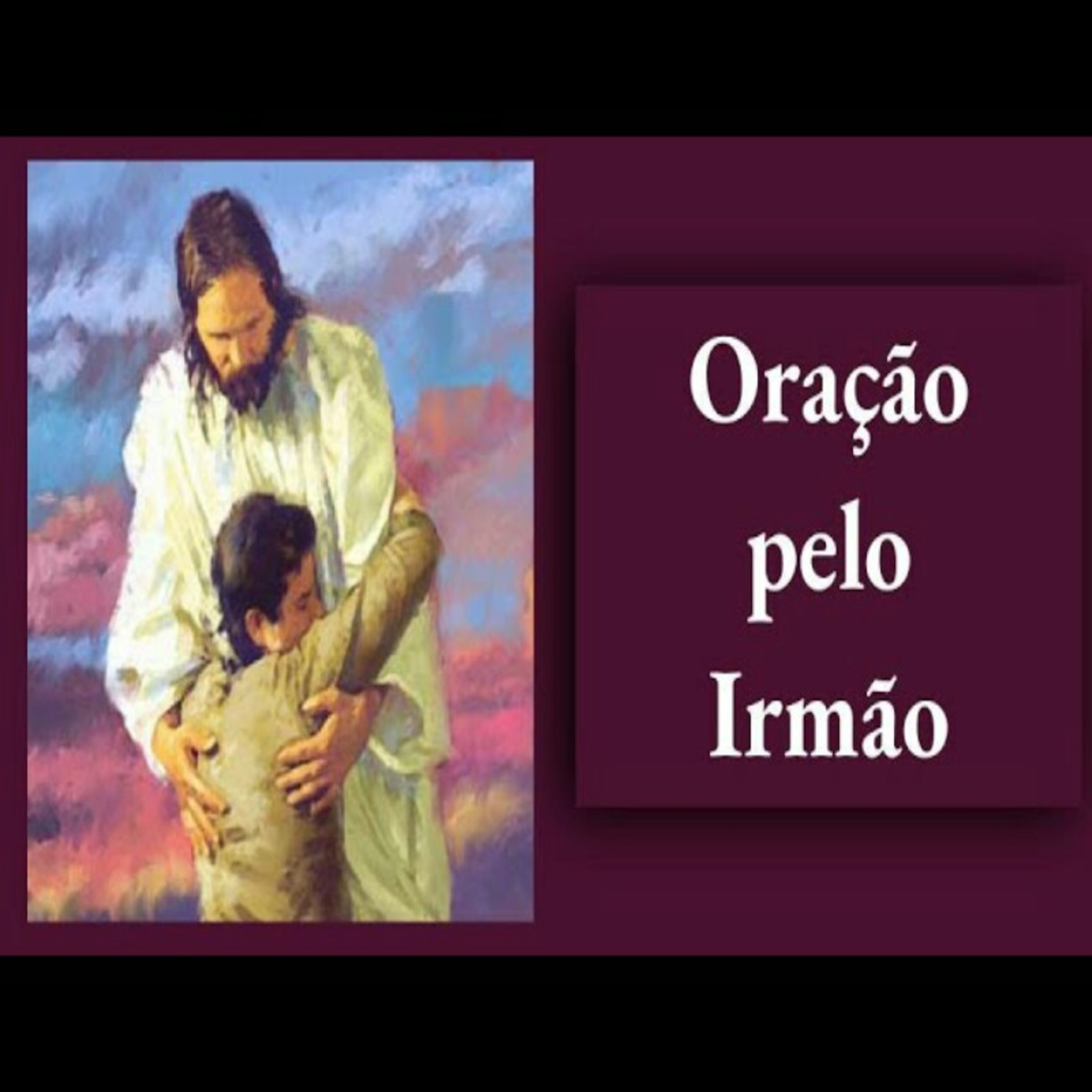 Oração pelo Irmão episode artwork