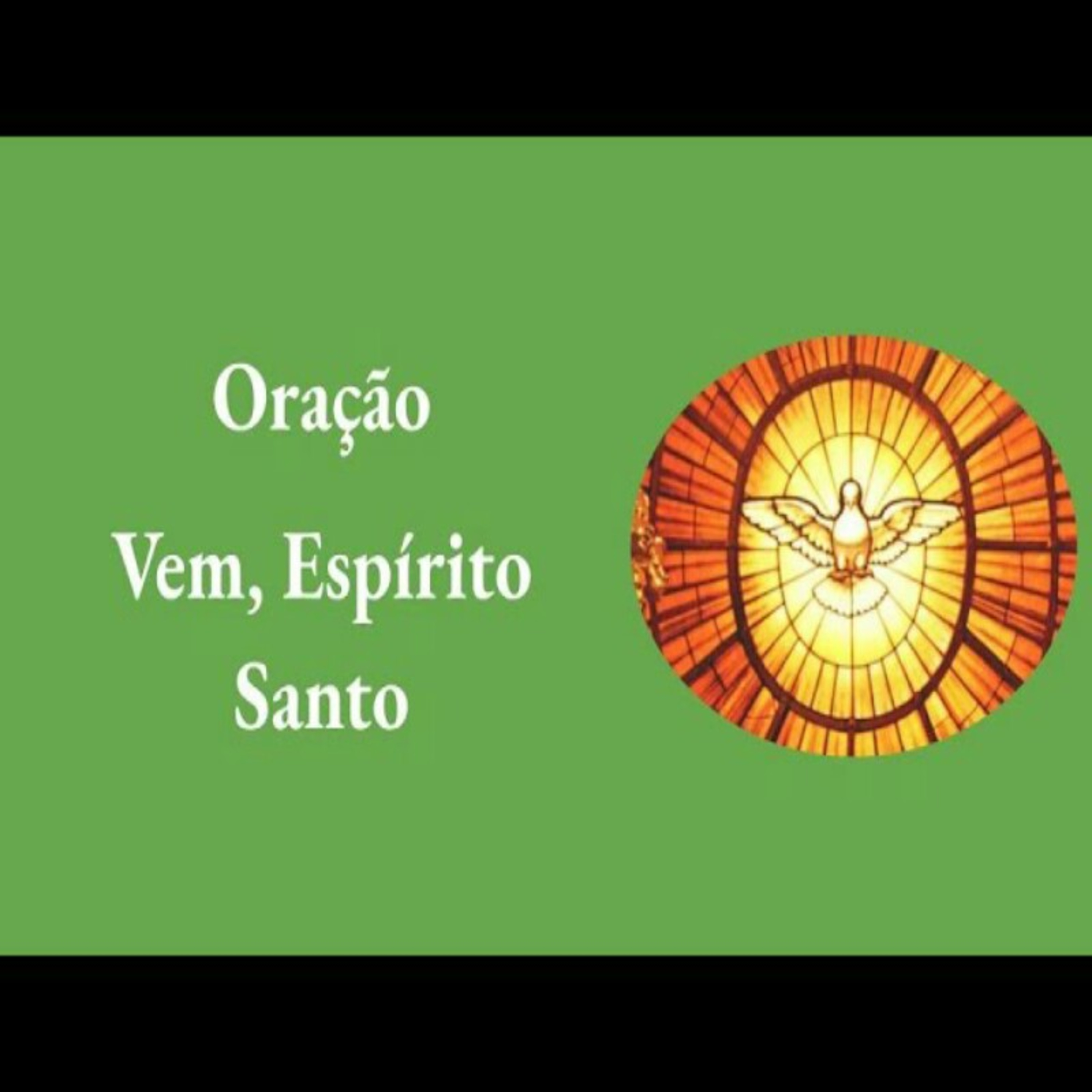 Oração: Vem, Espírito Santo episode artwork