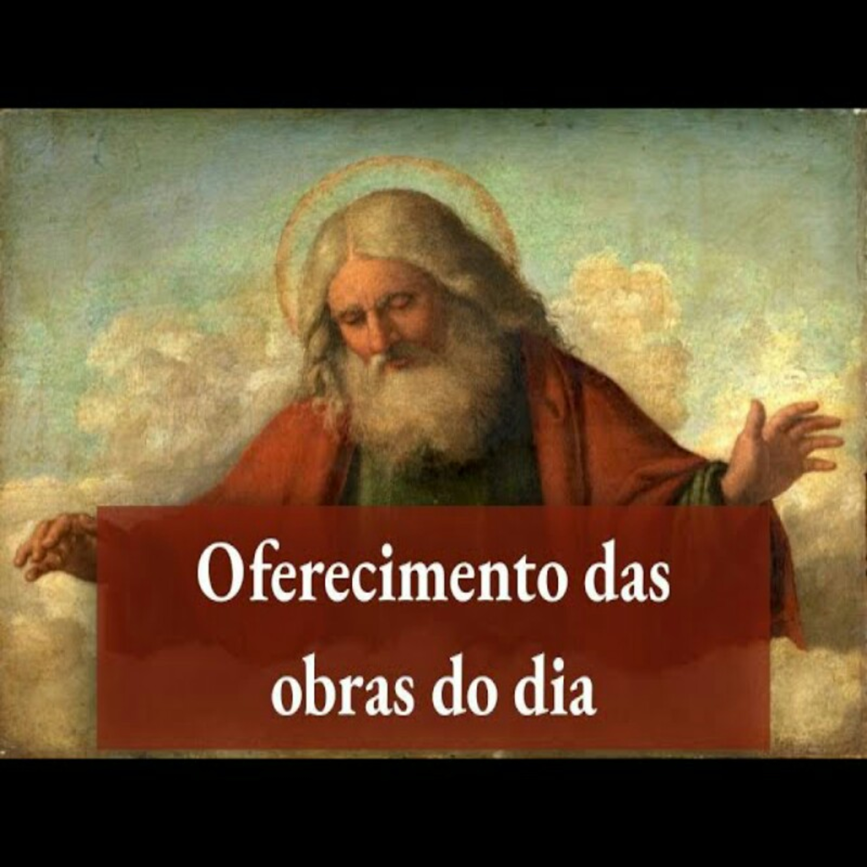 Oferecimento das obras do dia episode artwork
