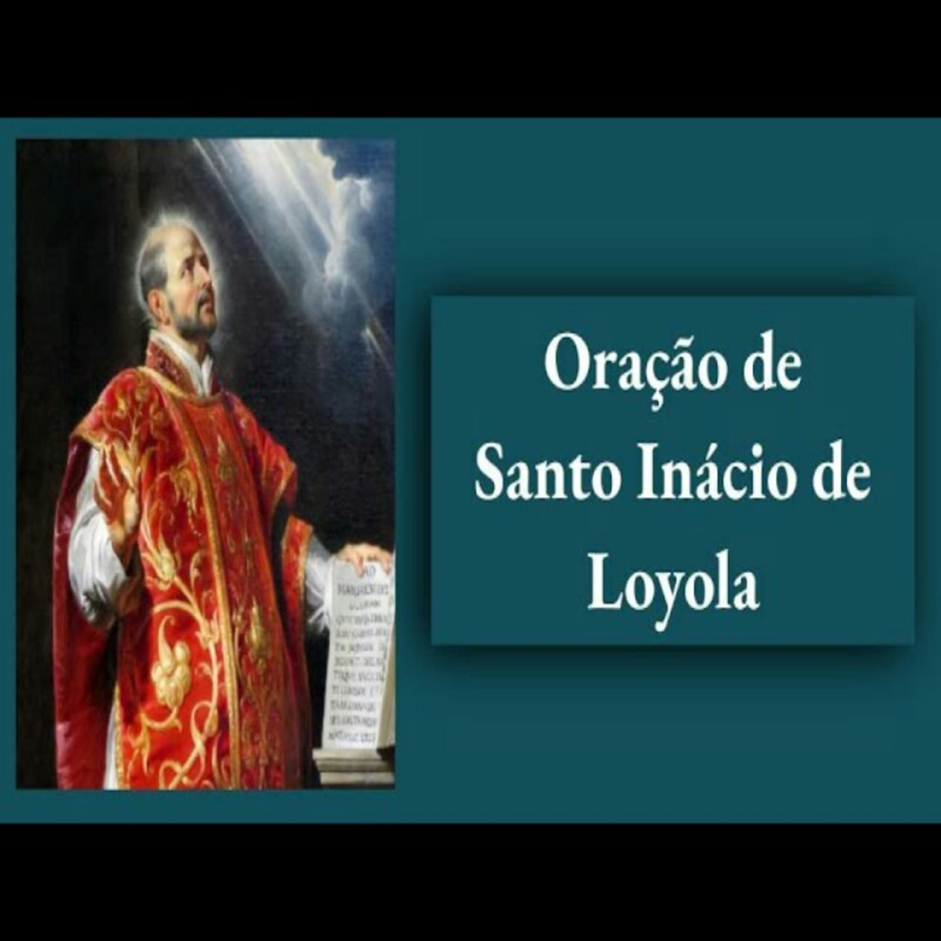 Oração de Santo Inácio de Loyola episode artwork