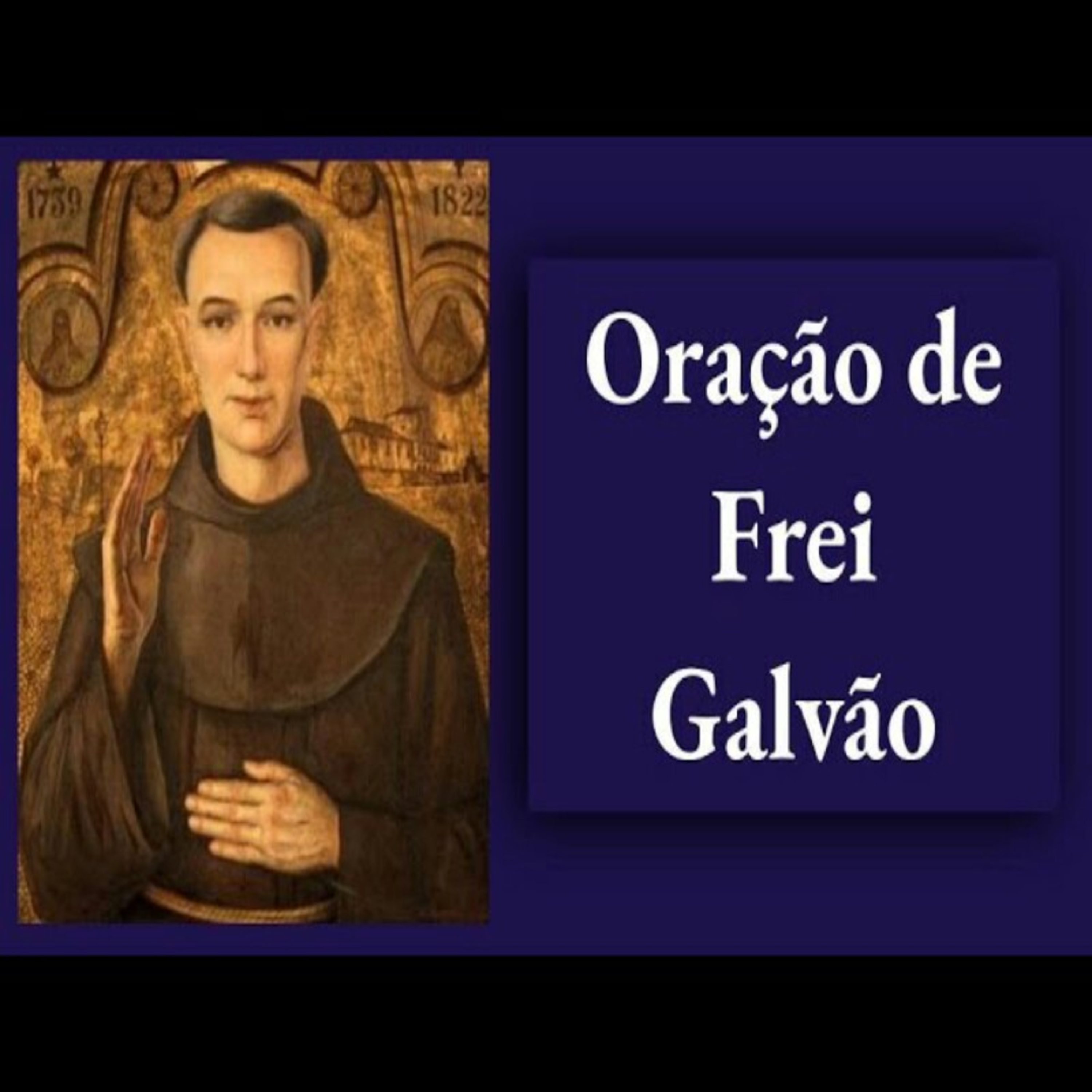 Oração de Frei Galvão episode artwork
