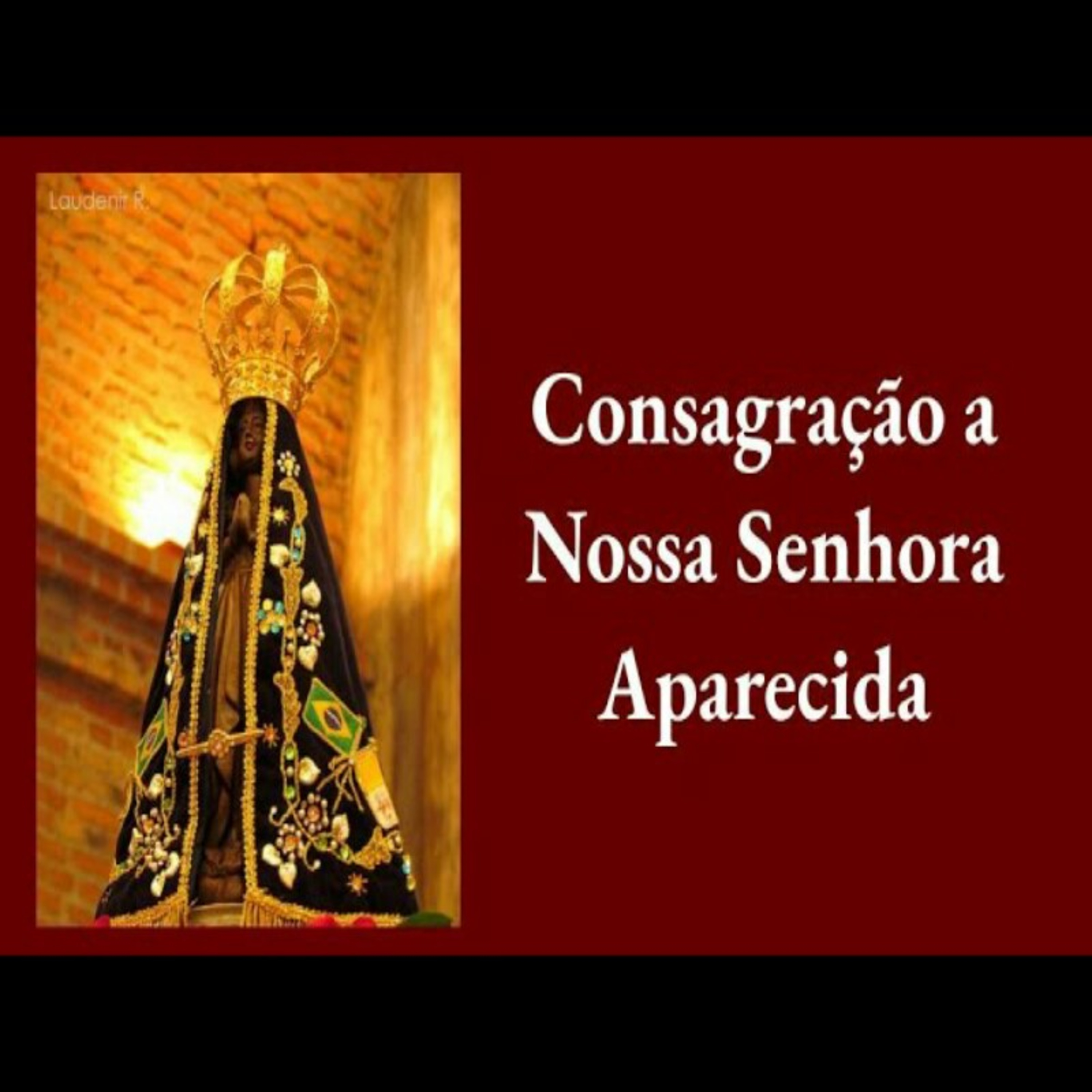 Consagração a Nossa Senhora Aparecida episode artwork