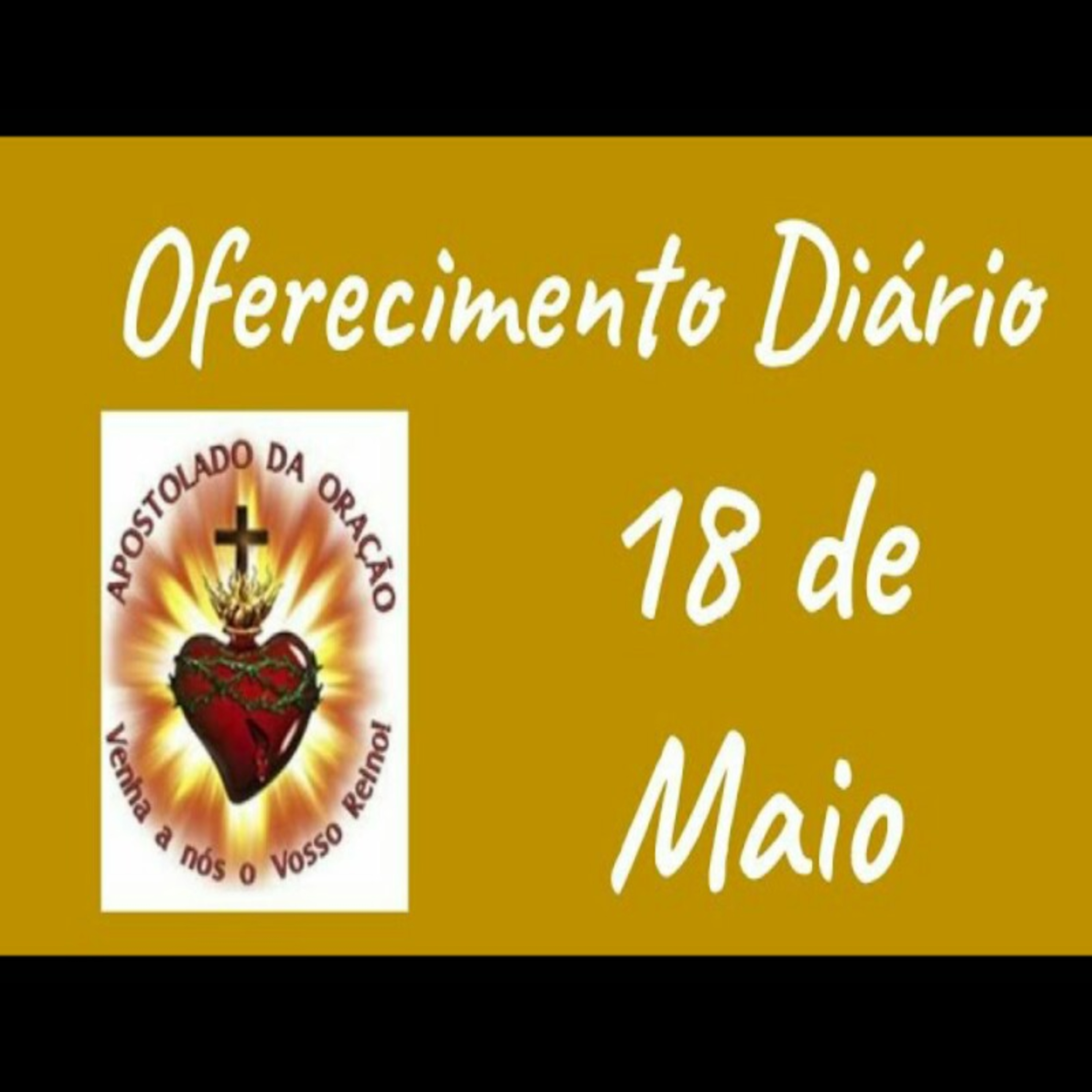 Oferecimento Diário 18 de maio episode artwork