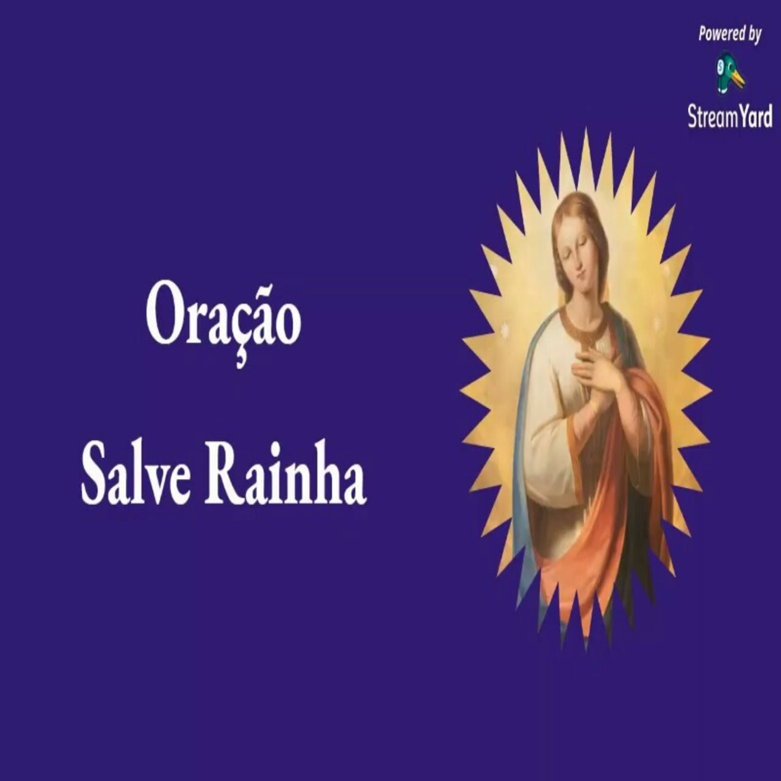 Salve Rainha episode artwork