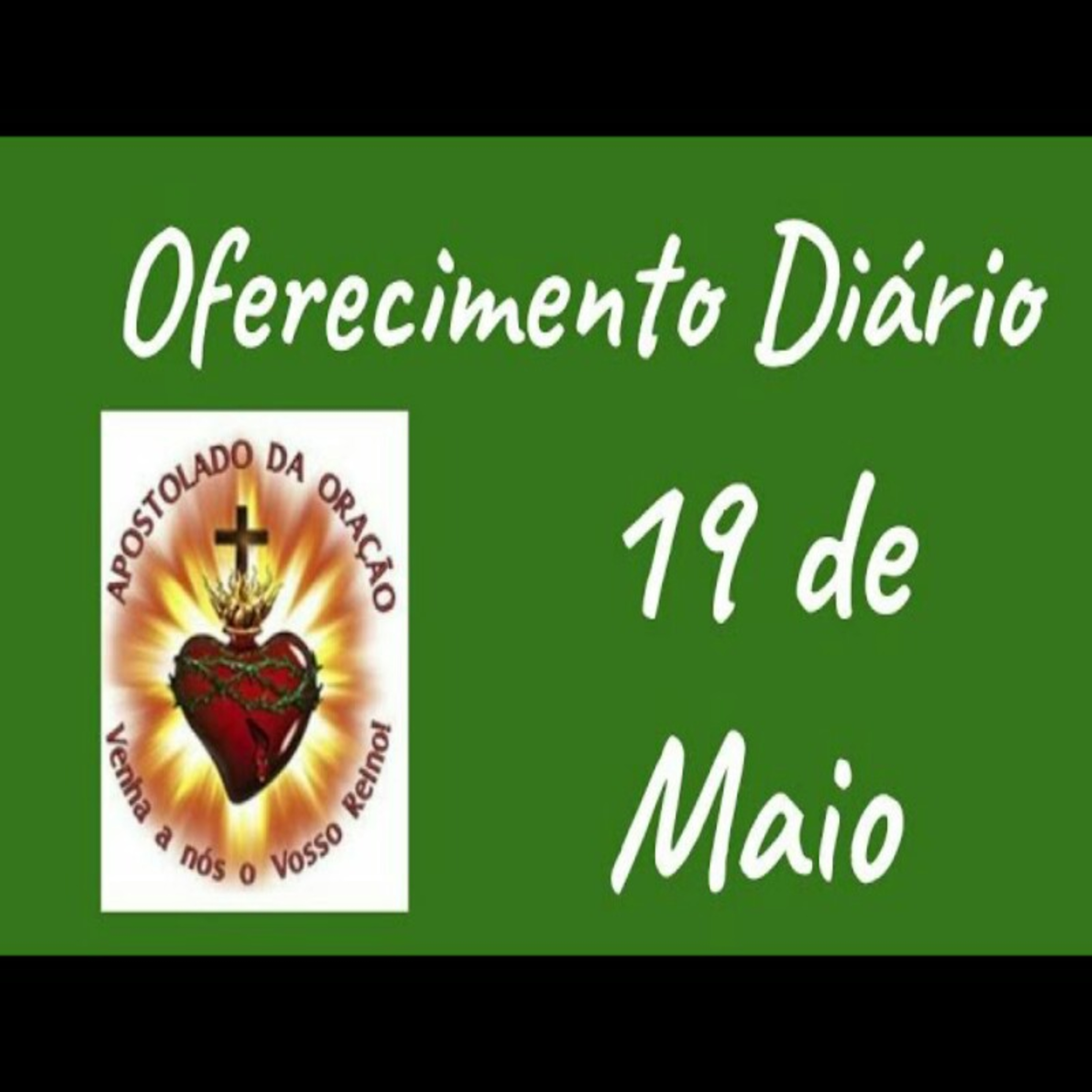 Oferecimento Diário 19 de maio episode artwork