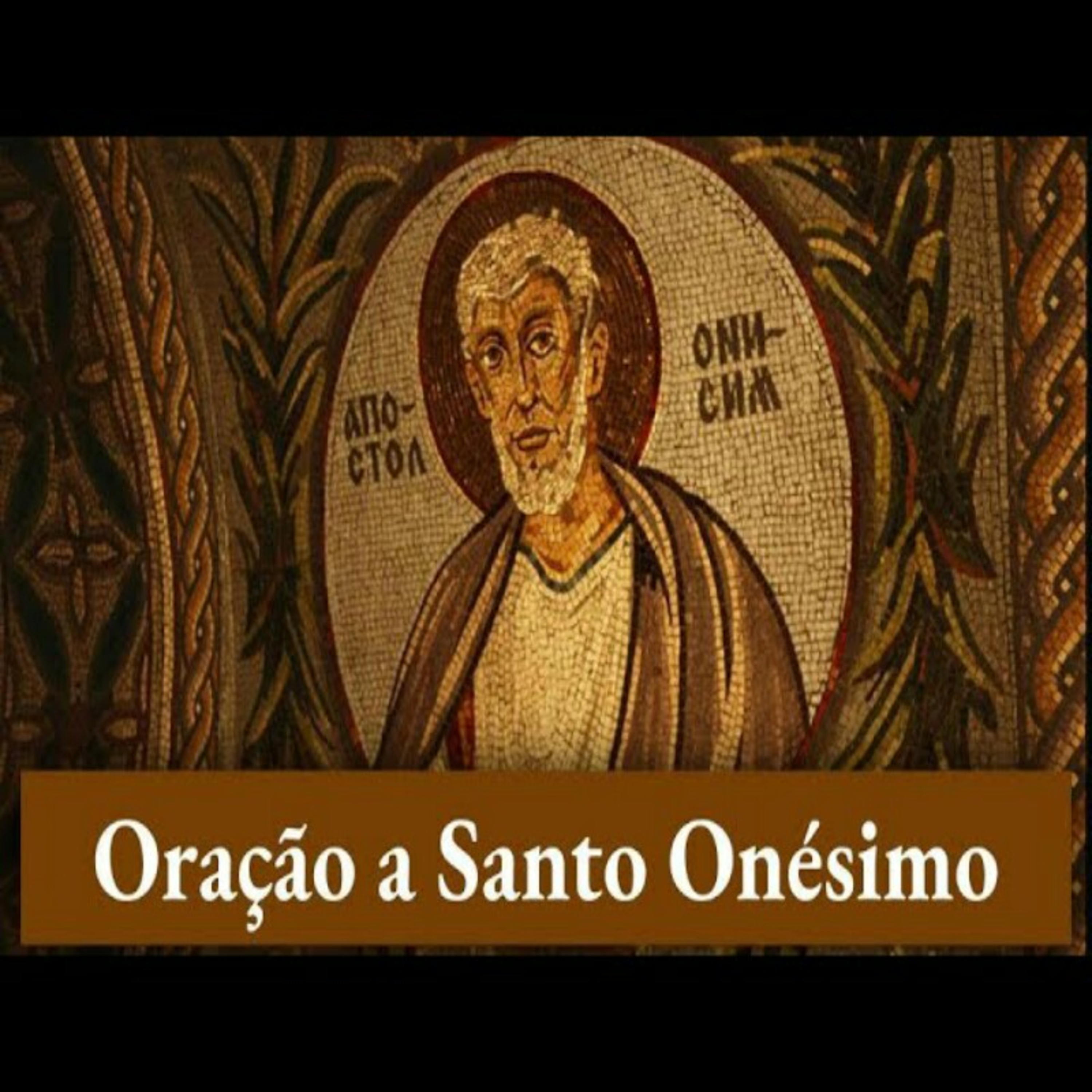 Oração a Santo Onésimo episode artwork